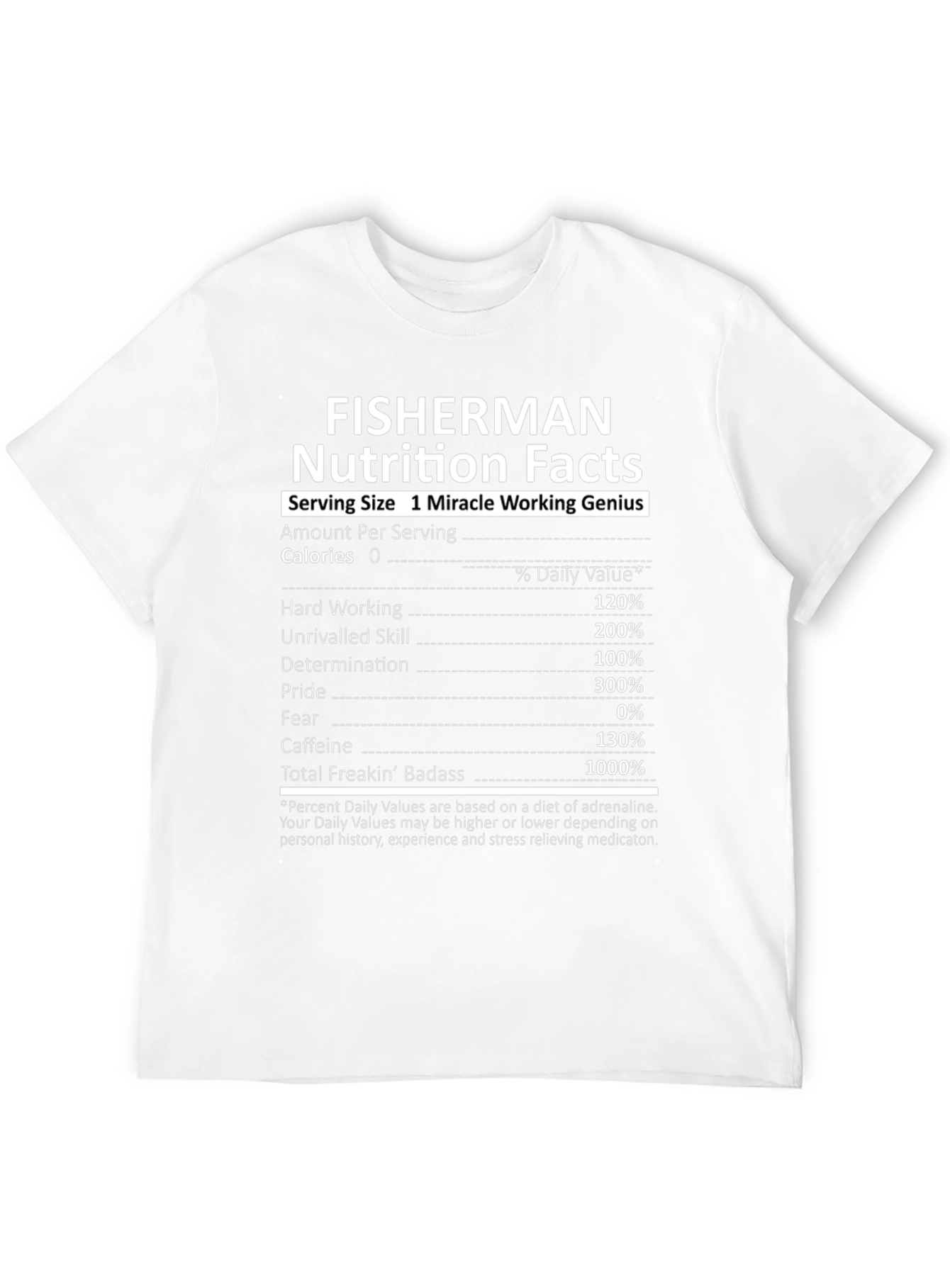 Fisherman Nutrition Facts Graphic Tee