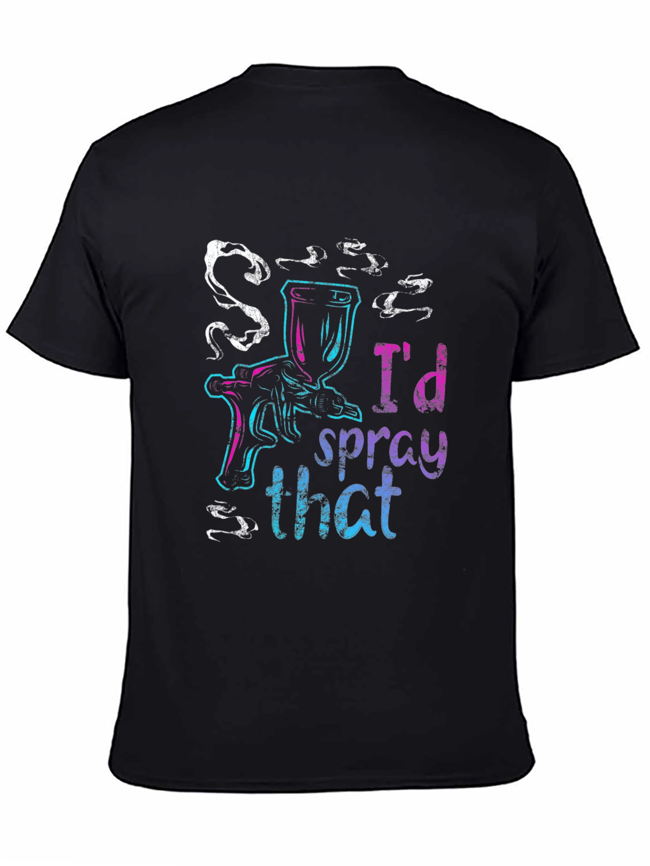 Id Spray That - Funny Painter Graphic Tee