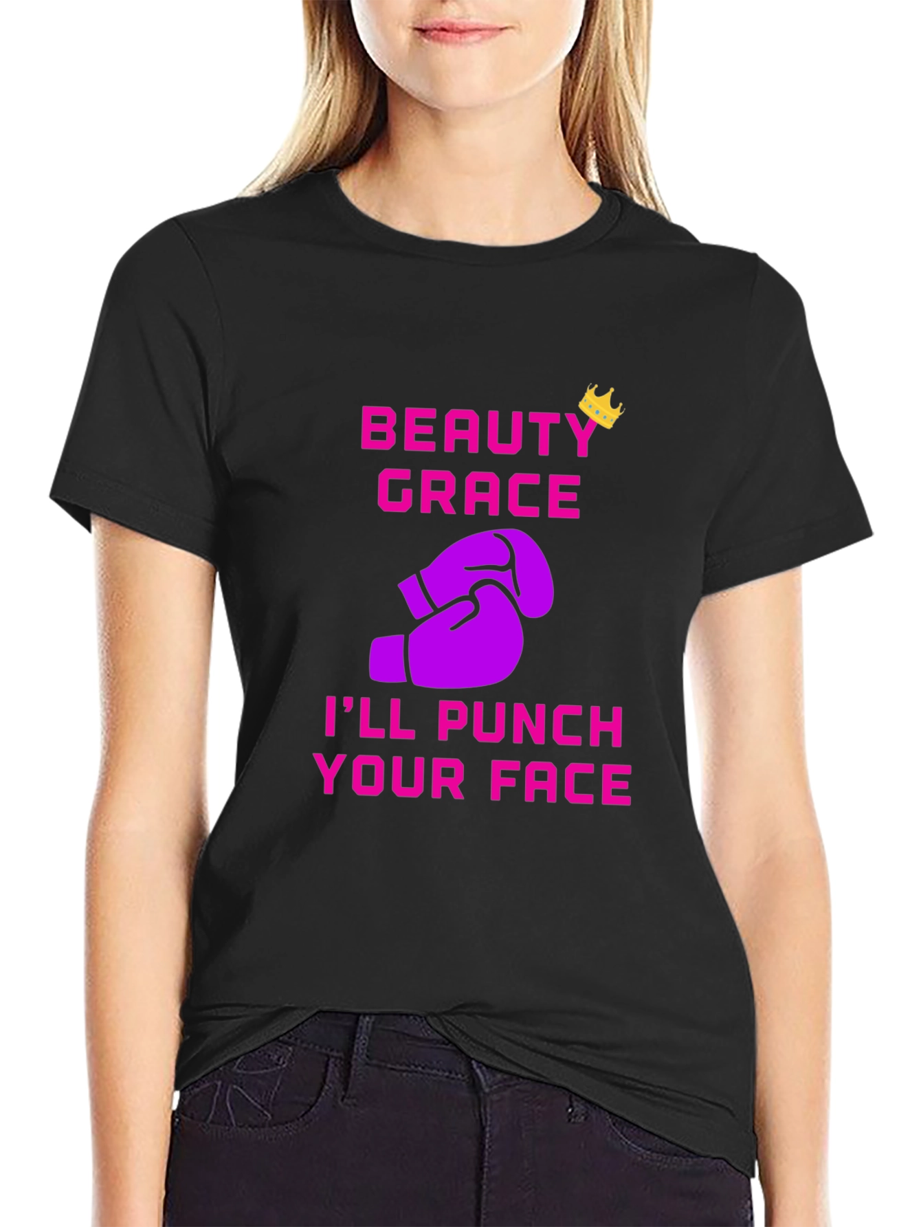 Beauty Grace Punch Your Face T-Shirt