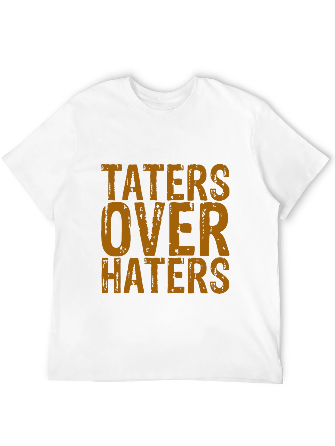 Taters Over Haters Graphic T-Shirt