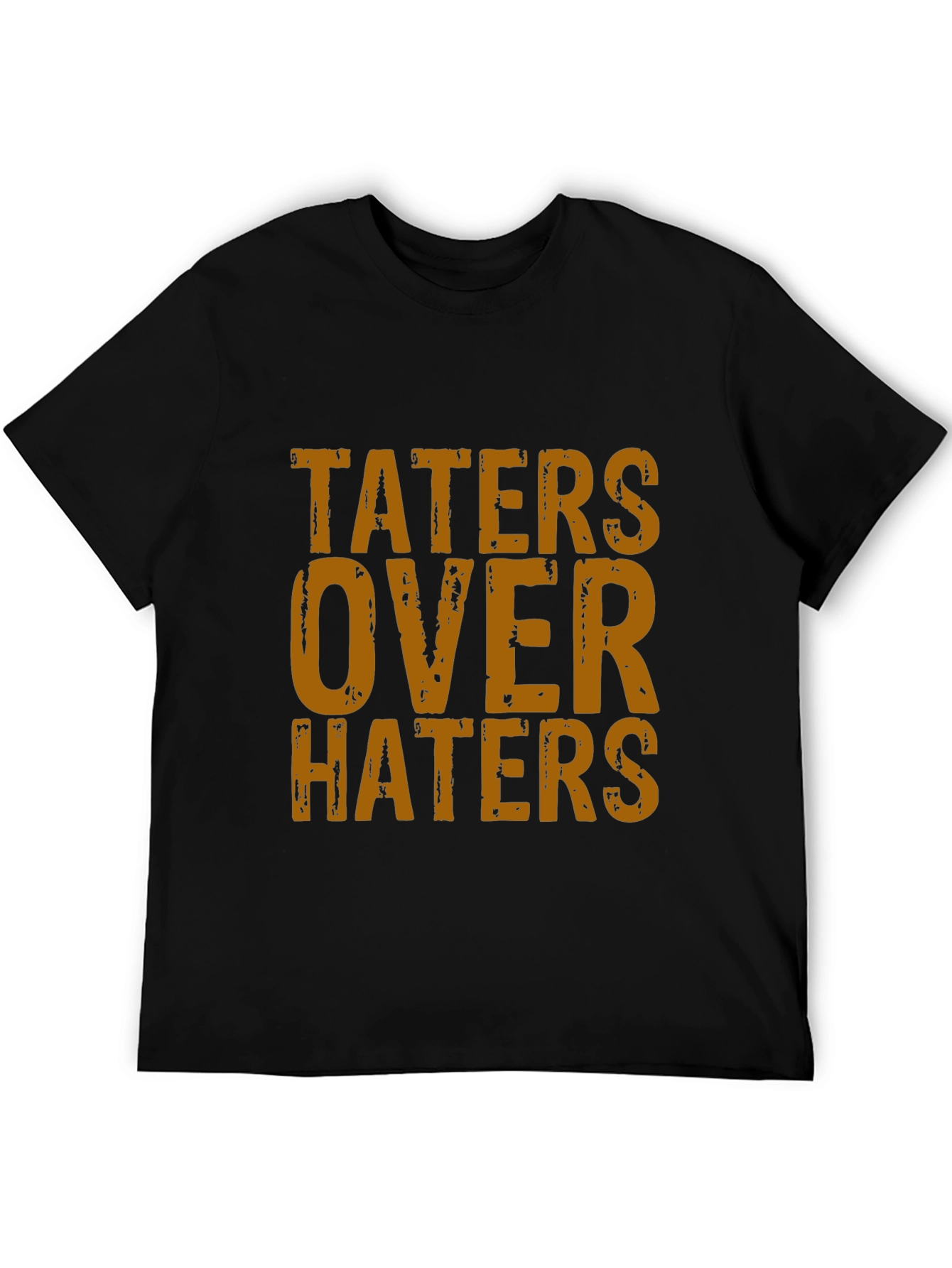 Taters Over Haters Graphic T-Shirt
