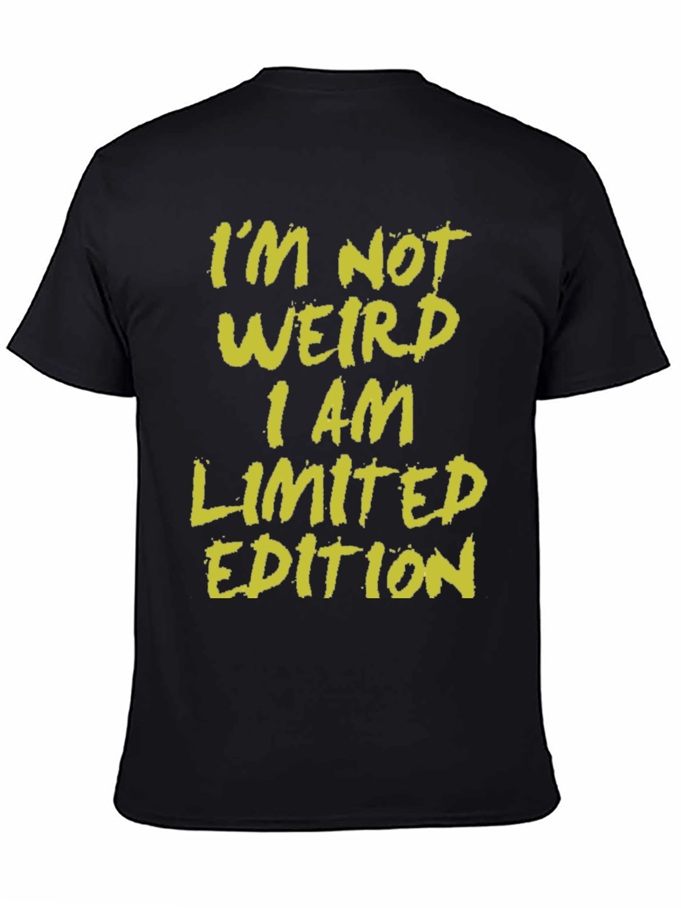 Funny Limited Edition Graphic Tee