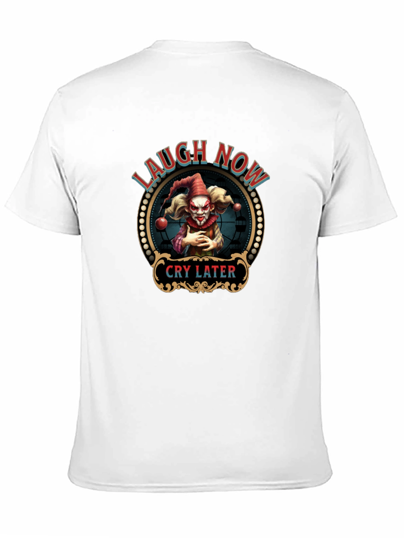 Laugh Now Cry Later Graphic Tee