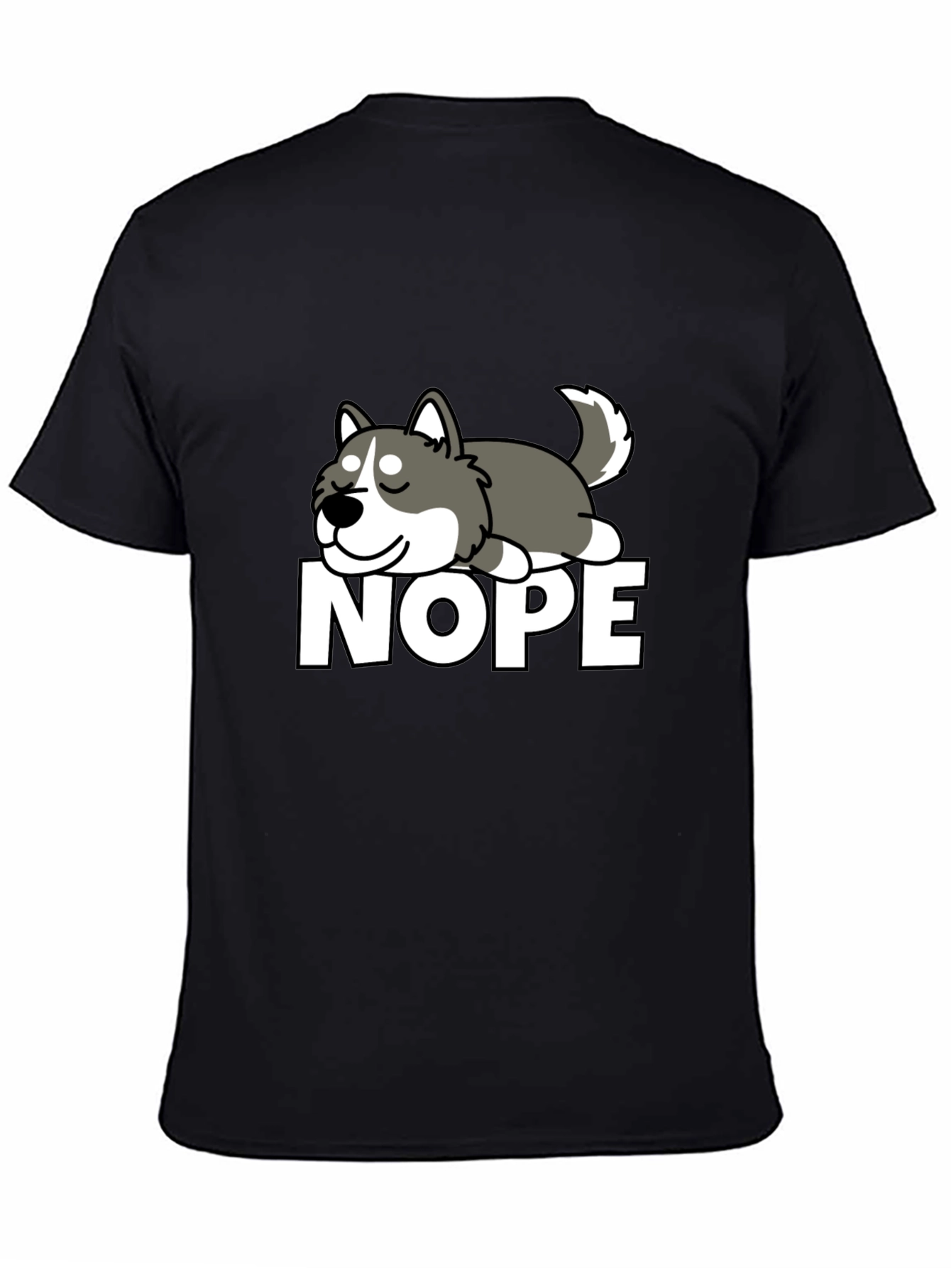Nope Husky Tee - Funny Lazy Dog Graphic T-Shirt