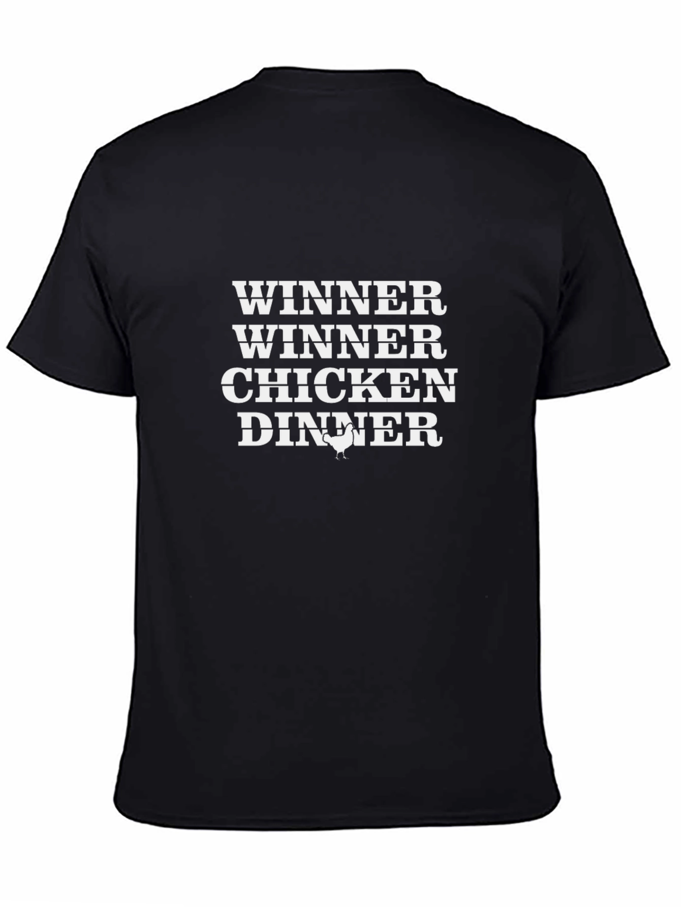 Winner Winner Chicken Dinner Black T-Shirt