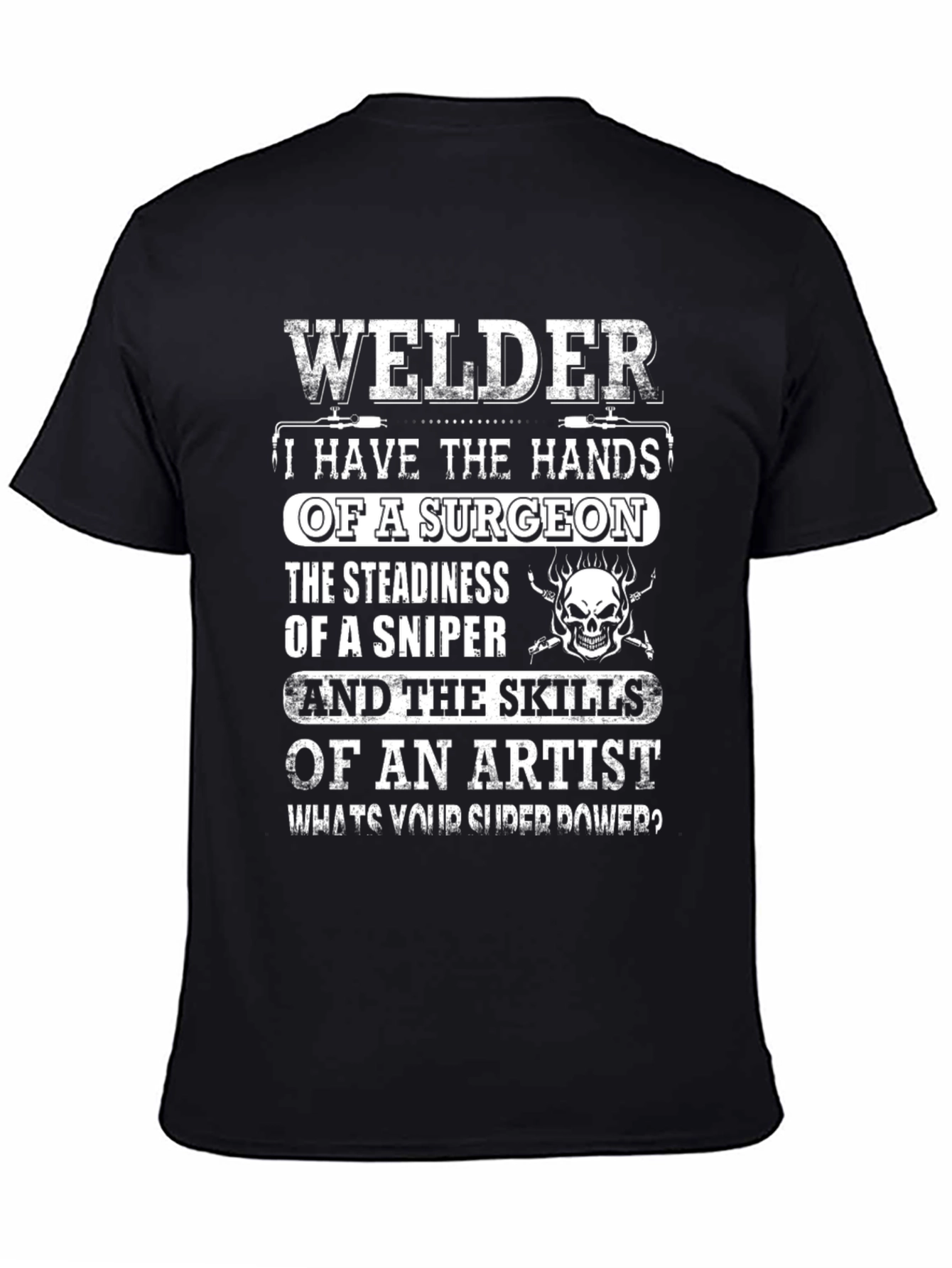 Welder T-Shirt - Superpower Edition