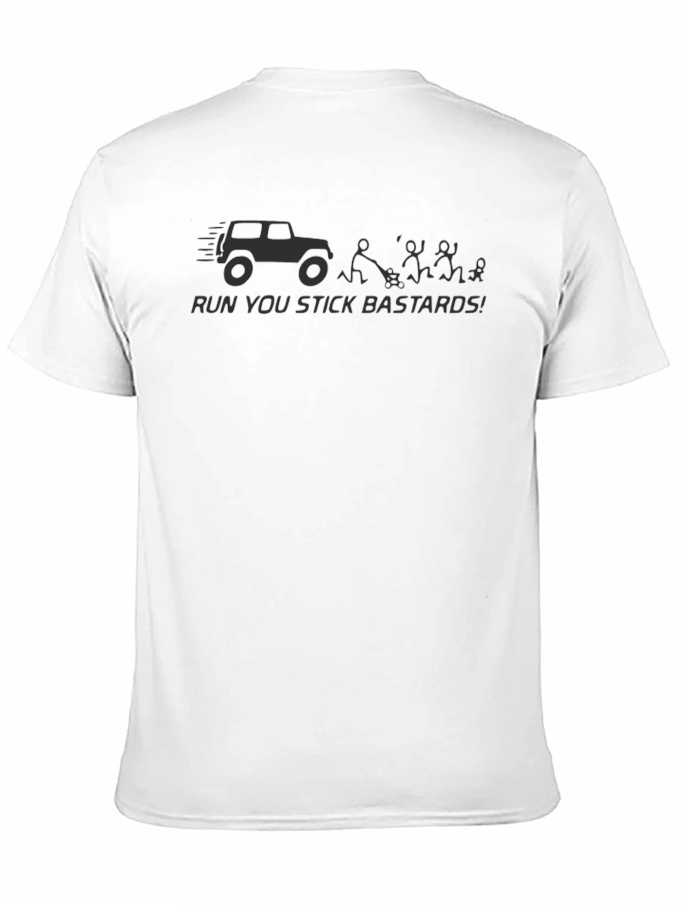 Run You Stick Bastards Black T-Shirt