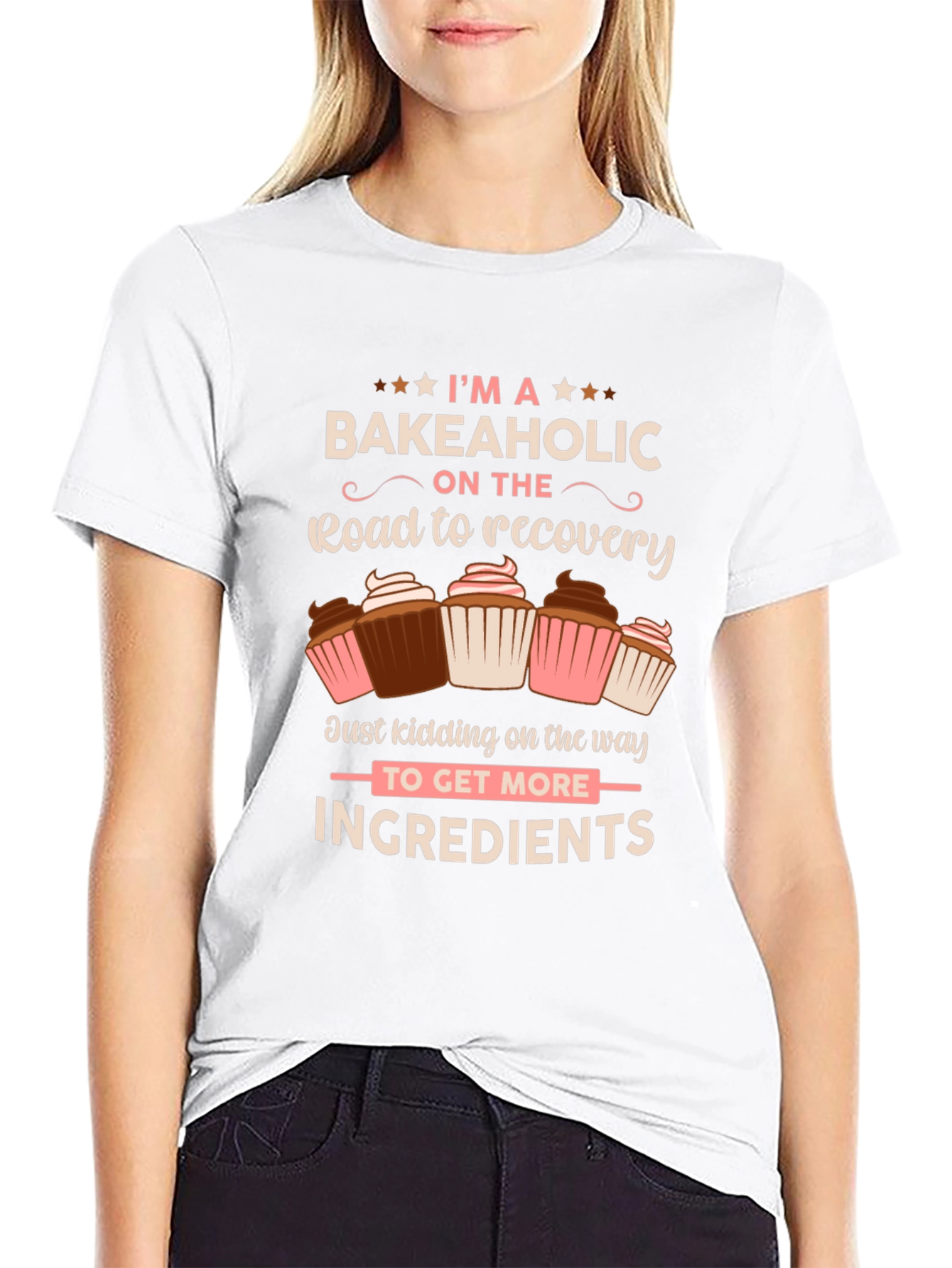 Bakeaholic T-shirt - Road to Recovery Cupcake Design