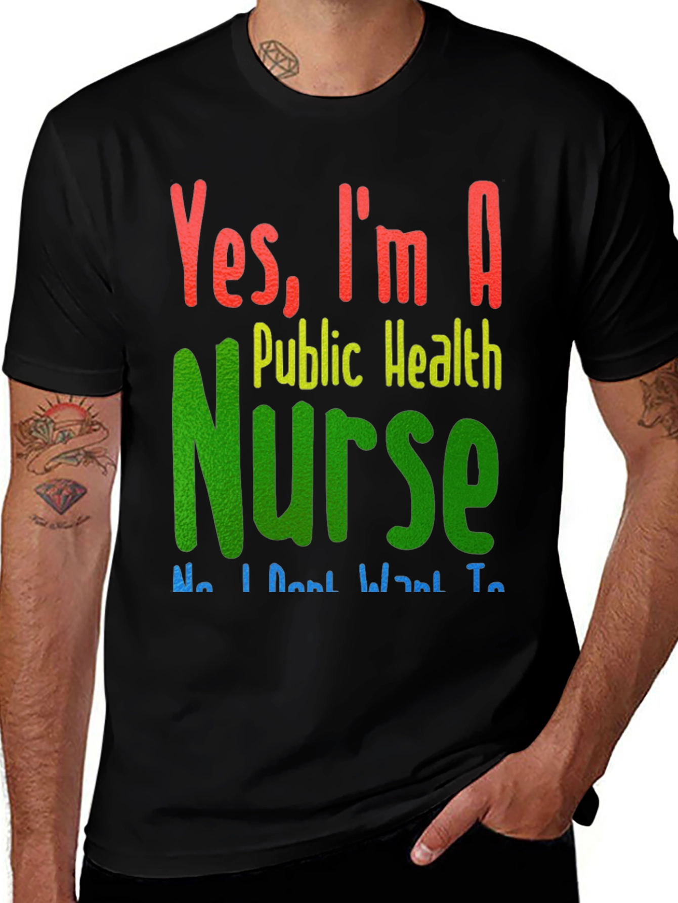 Yes Im A Public Health Nurse - Funny T-Shirt