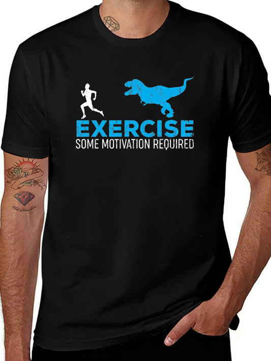 Exercise Motivation T-Shirt: Run From The Dinosaur