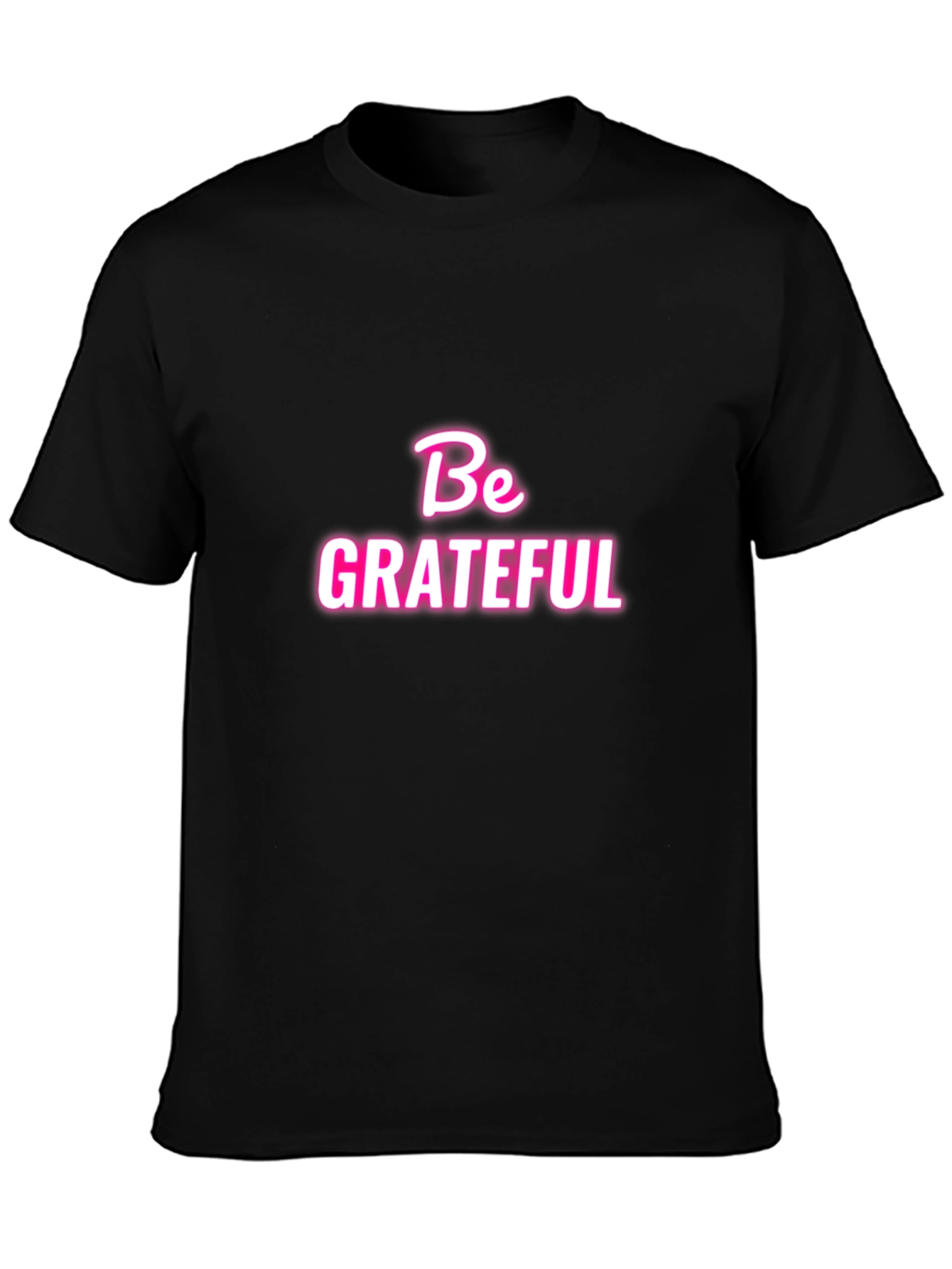 Be Grateful Graphic T-Shirt - Trendy Casual Wear