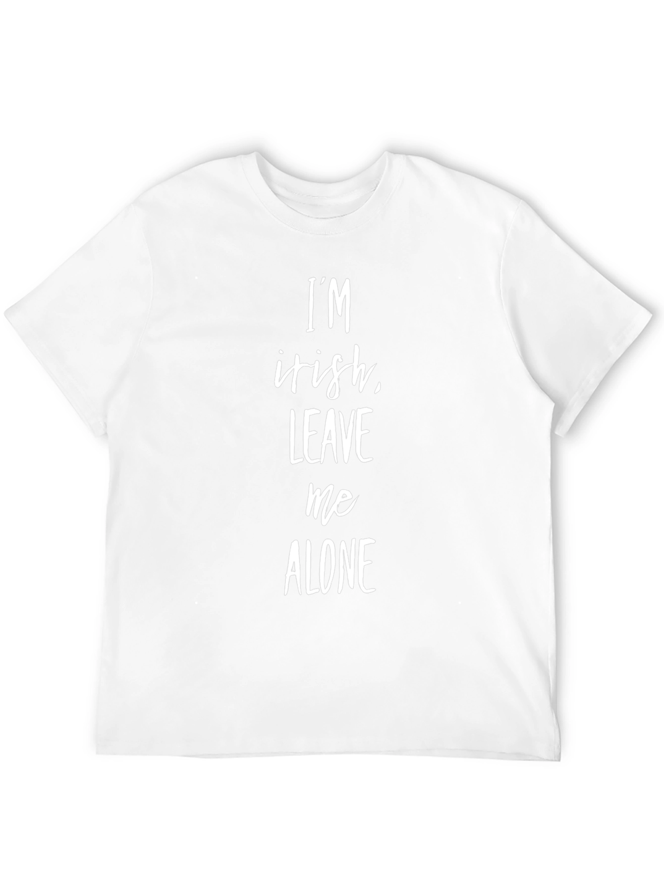 Im Irish Leave Me Alone T-Shirt