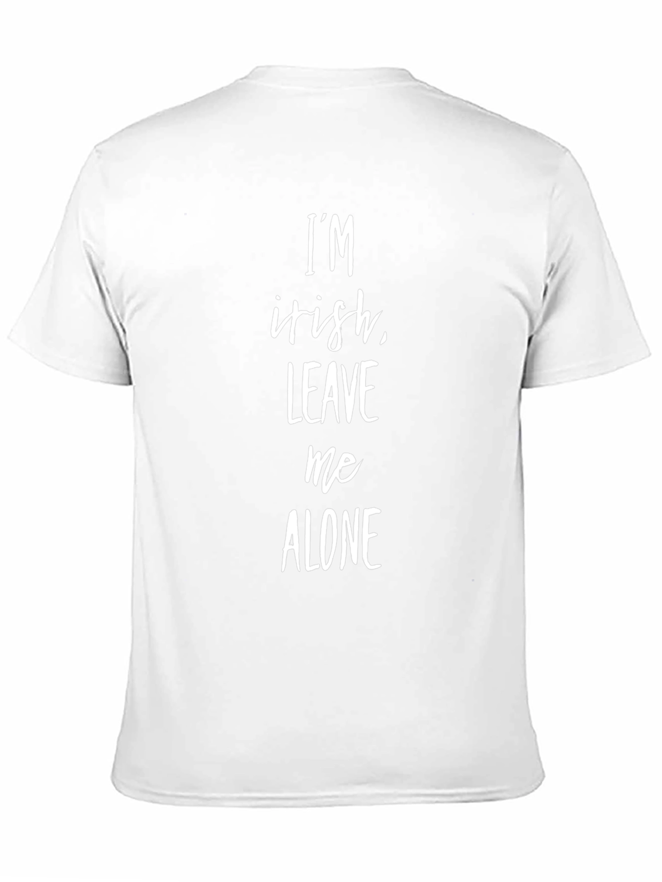 Im Irish Leave Me Alone T-Shirt