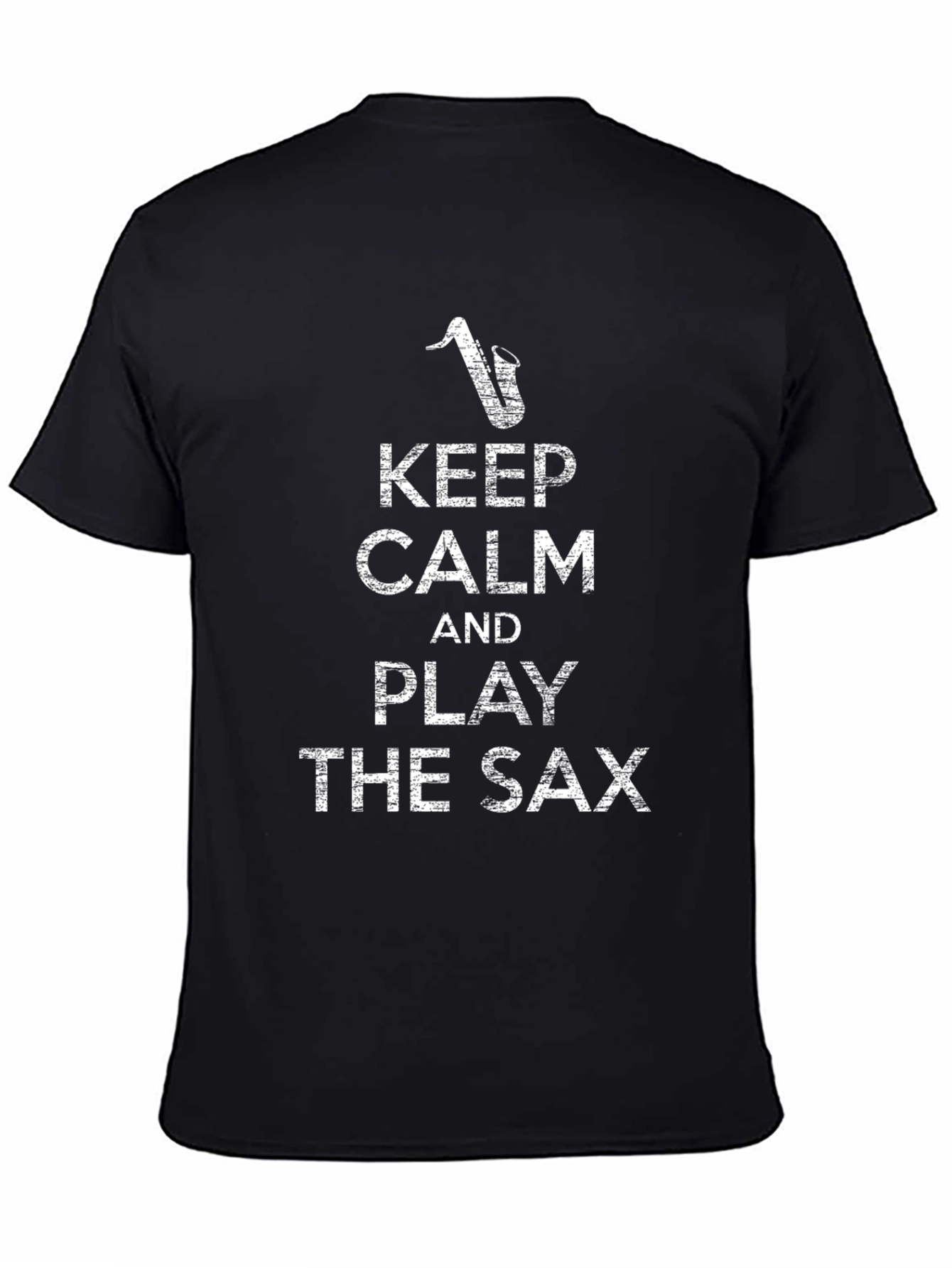 Keep Calm Play Saxophone T-Shirt - Music Lover Tee