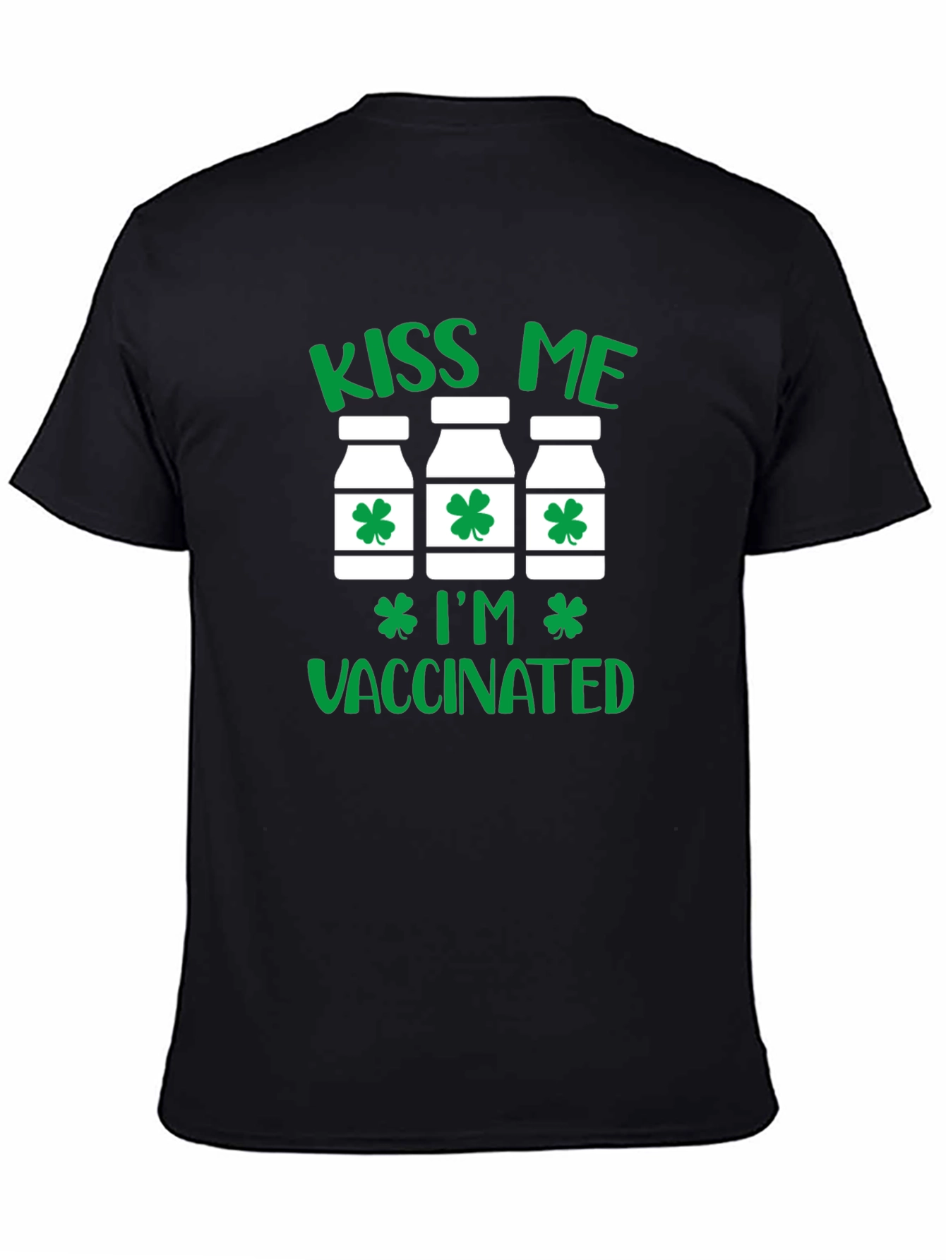 Kiss Me Im Vaccinated St Patricks Day T-Shirt