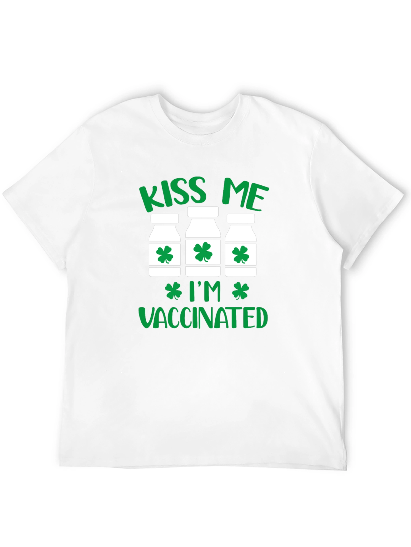 Kiss Me Im Vaccinated St Patricks Day T-Shirt