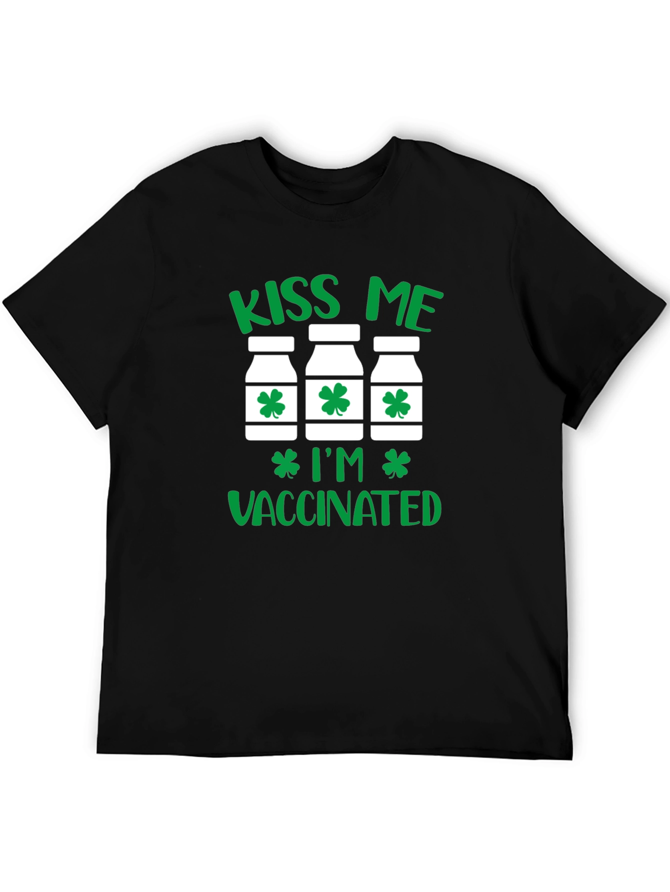 Kiss Me Im Vaccinated St Patricks Day T-Shirt