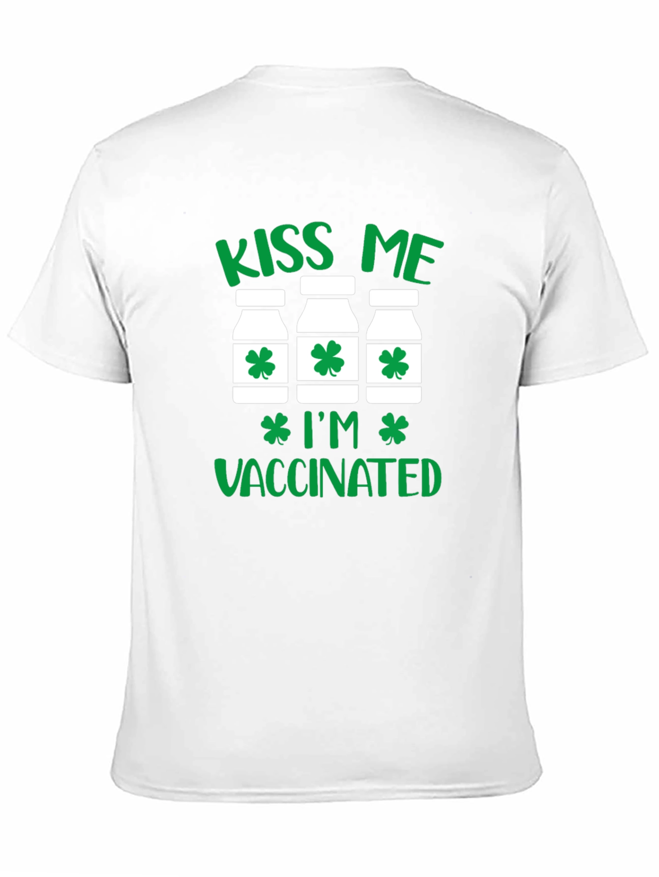 Kiss Me Im Vaccinated St Patricks Day T-Shirt
