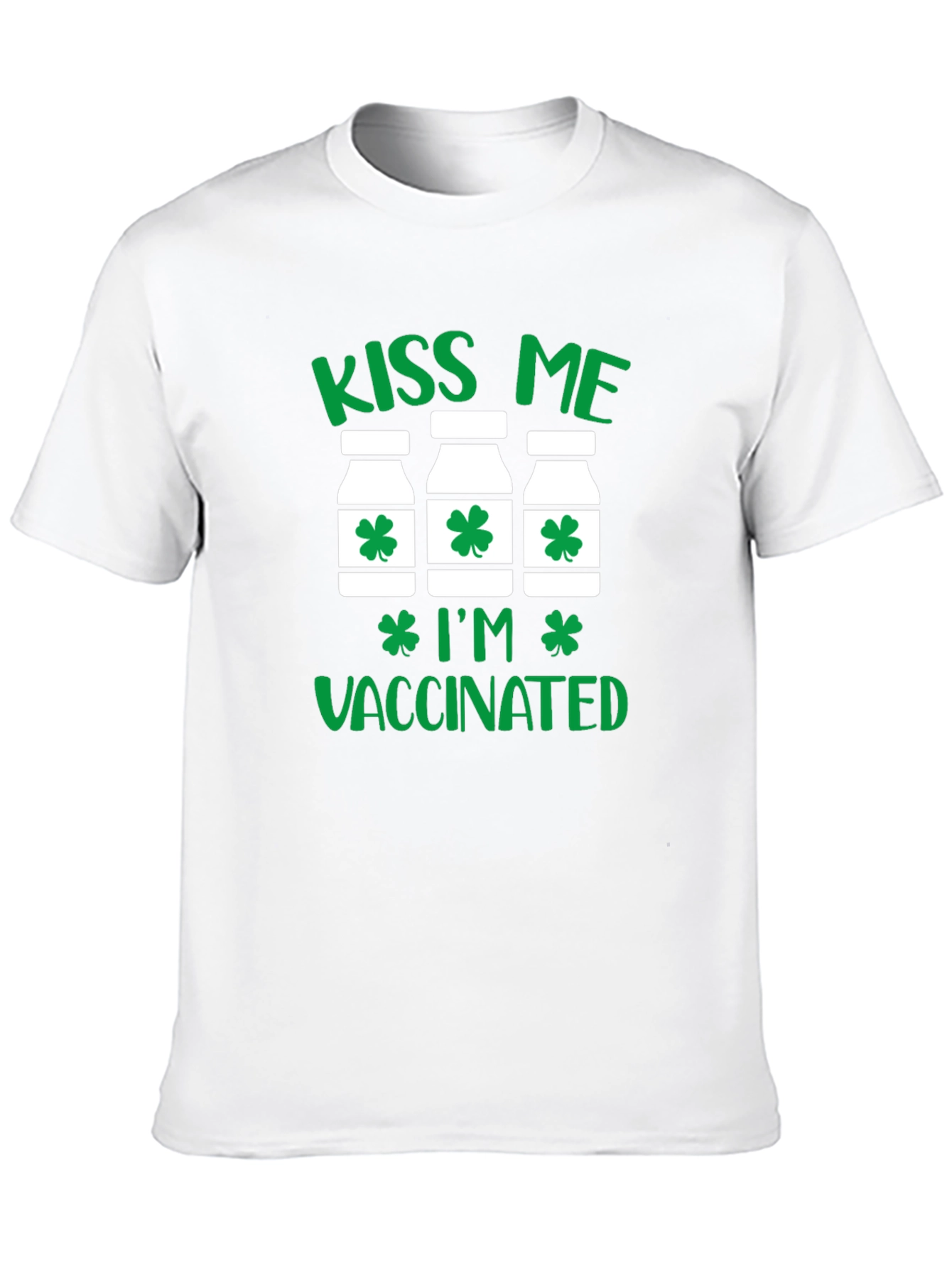 Kiss Me Im Vaccinated St Patricks Day T-Shirt