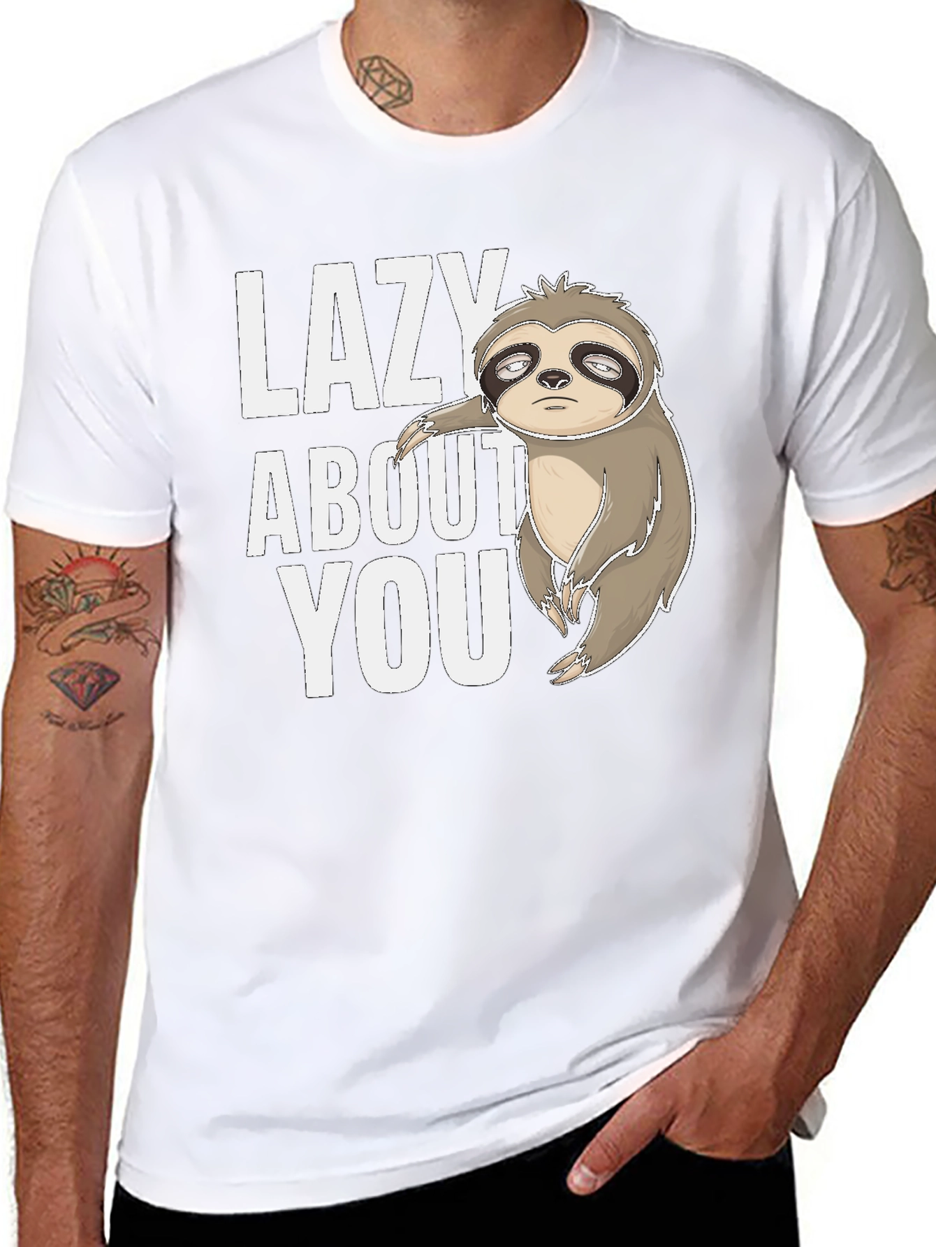 Funny Sloth Tee - Lazy About You Graphic T-Shirt