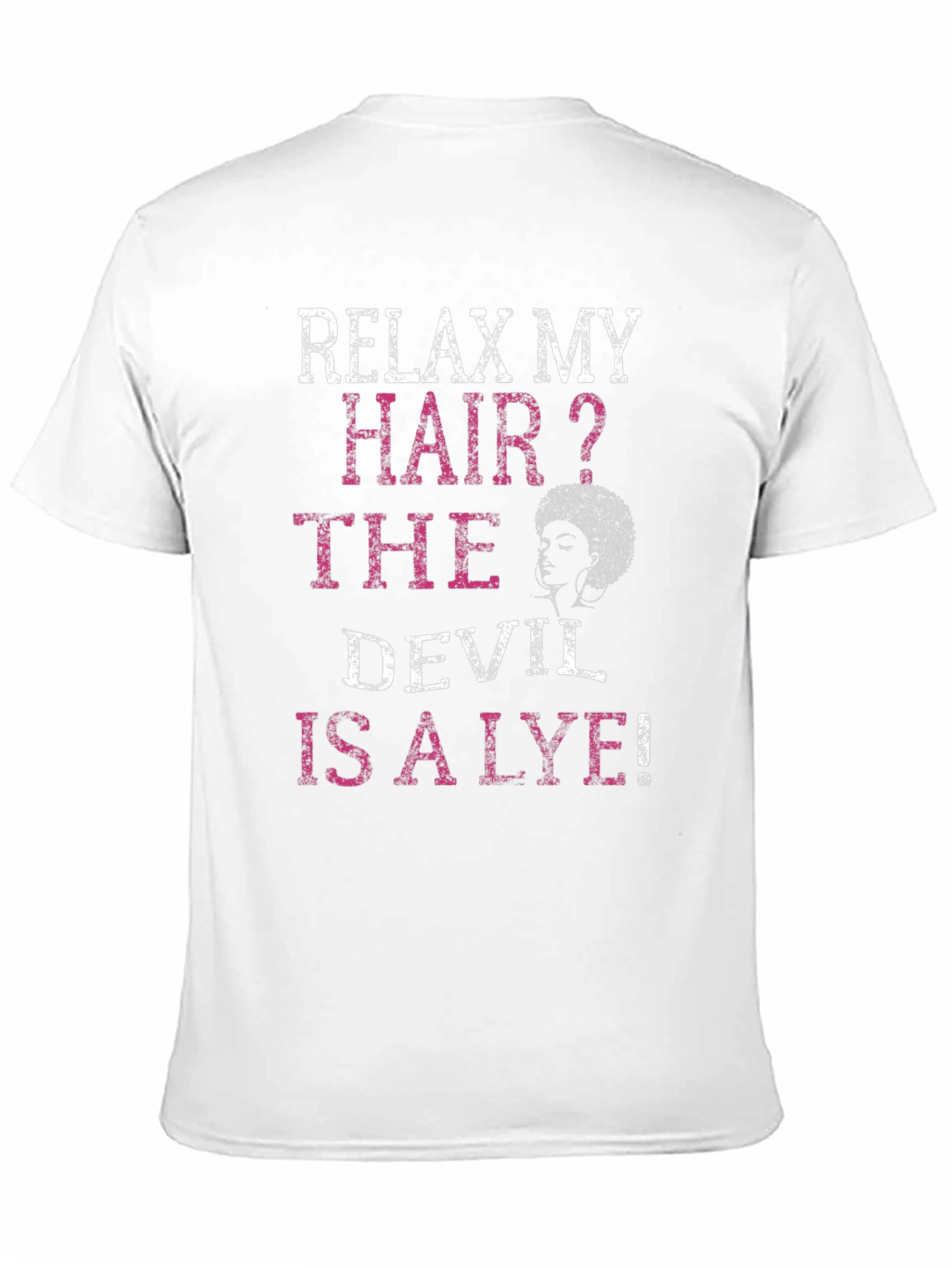 Relax My Hair? Graphic T-Shirt