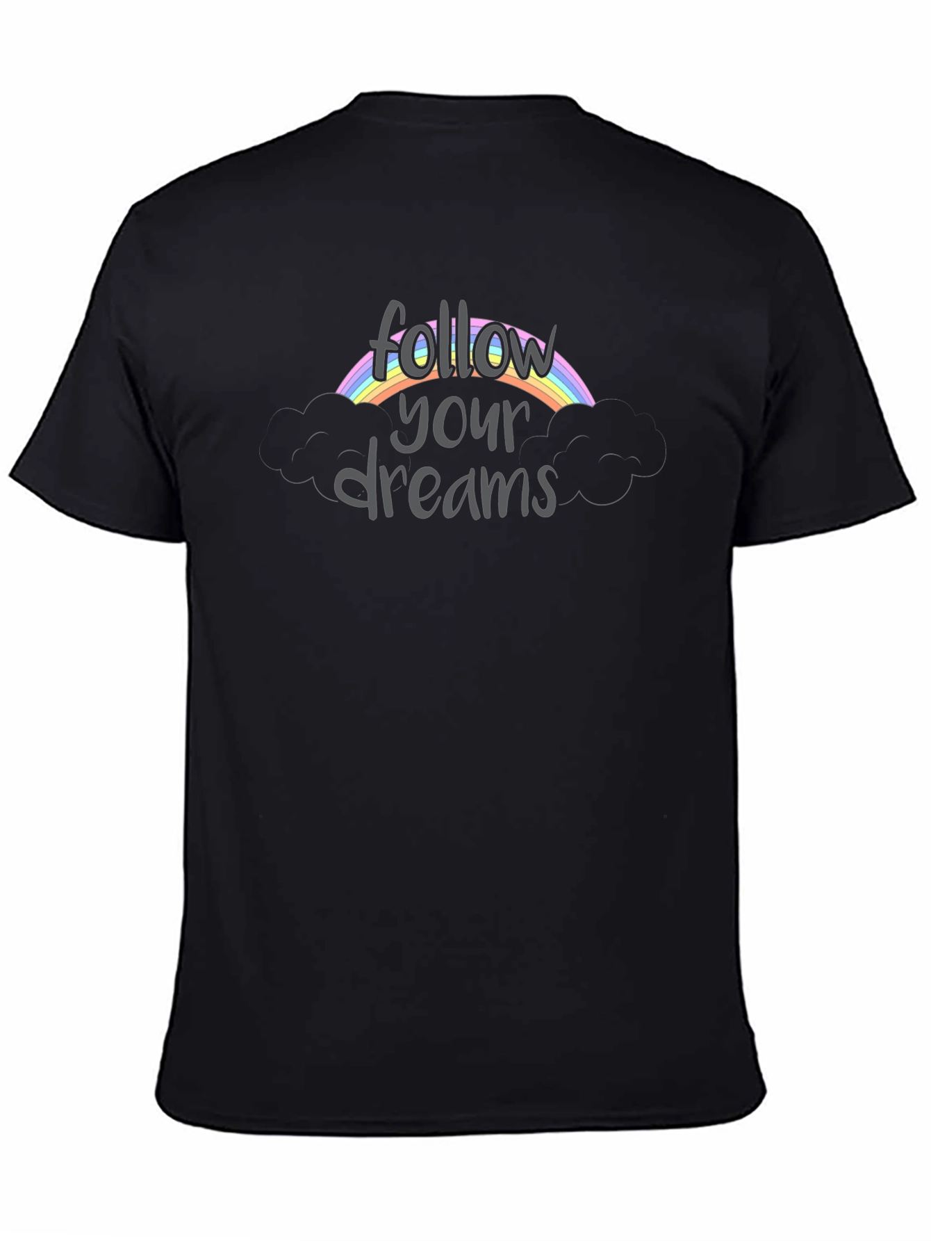 Follow Your Dreams Rainbow T-Shirt