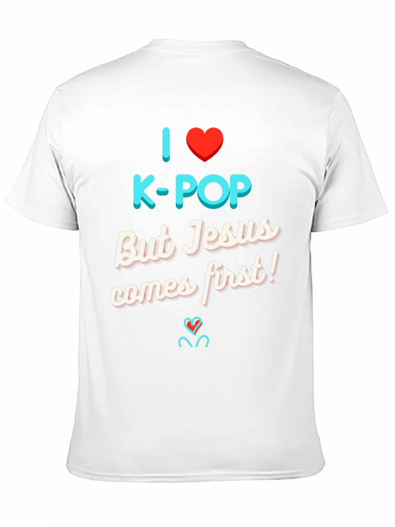 I Love K-Pop But Jesus T-Shirt