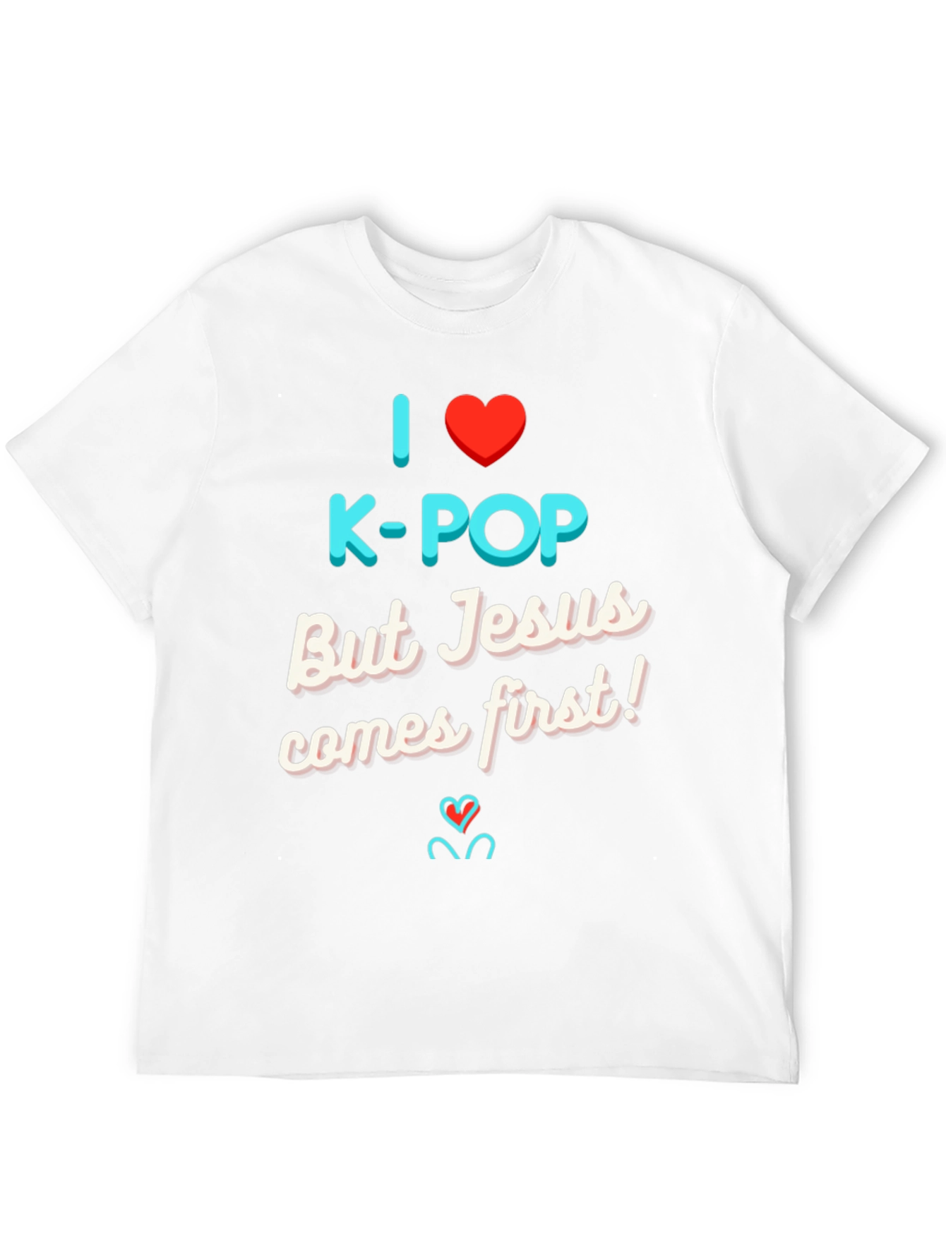 I Love K-Pop But Jesus T-Shirt