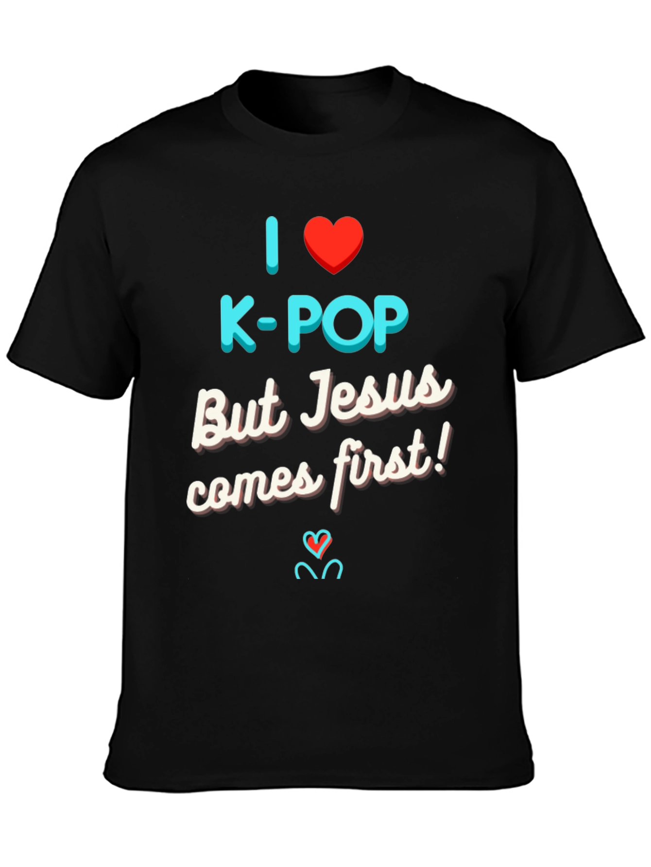 I Love K-Pop But Jesus T-Shirt