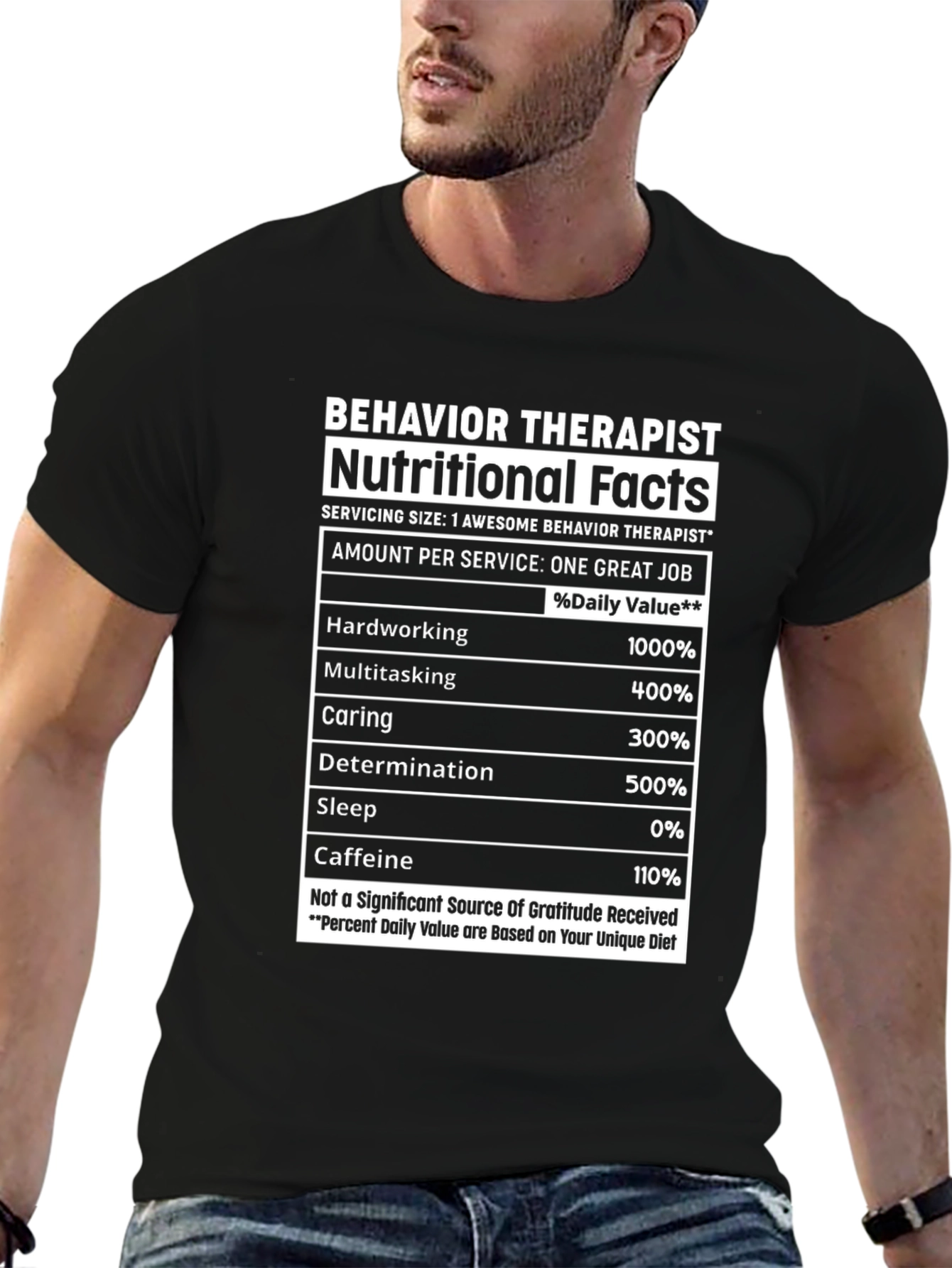 Behavior Therapist Nutritional Facts Graphic T-Shirt