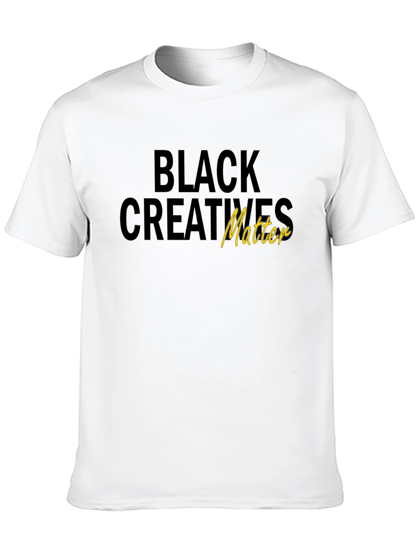 Black Creatives Matter Graphic T-Shirt