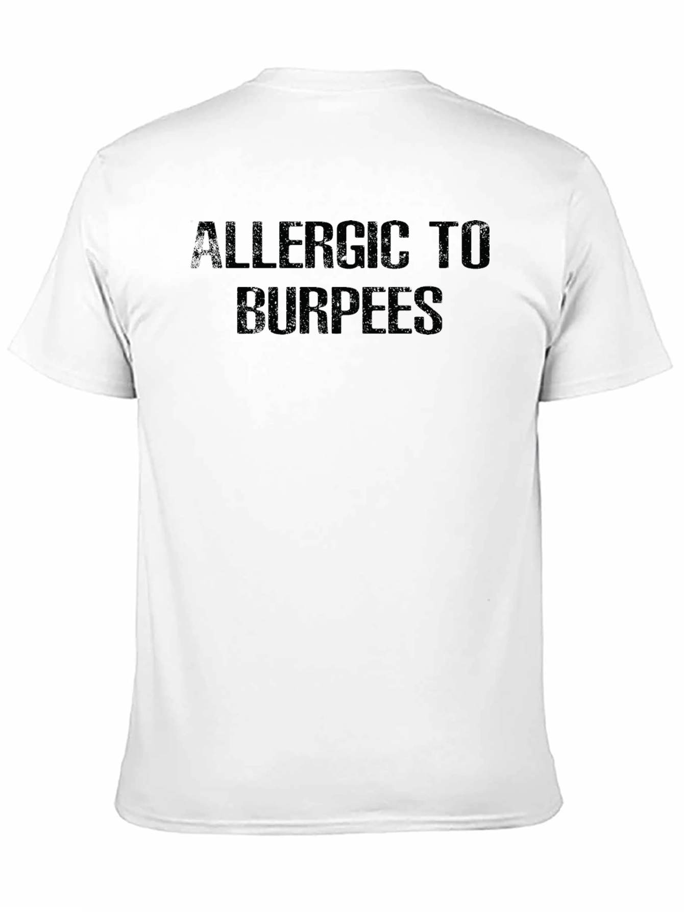 Allergic to Burpees T-Shirt - Funny Workout Tee