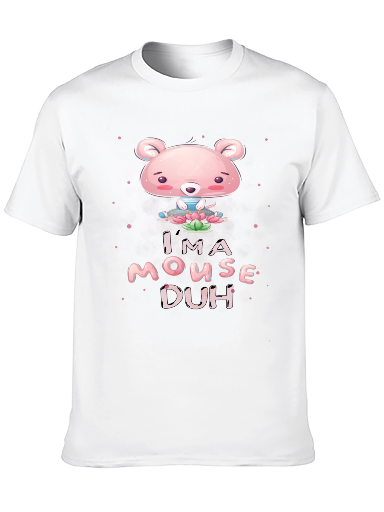 Im A Mouse Duh! Black Graphic T-Shirt