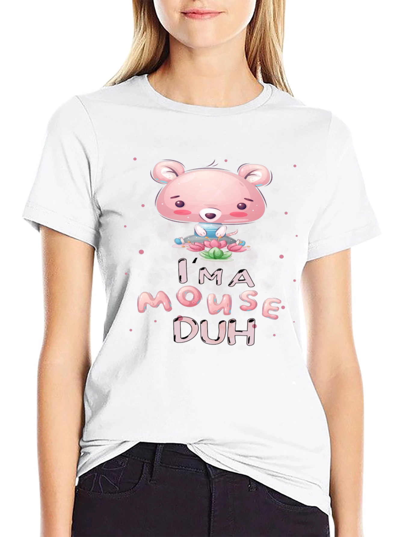 Im A Mouse Duh! Black Graphic T-Shirt