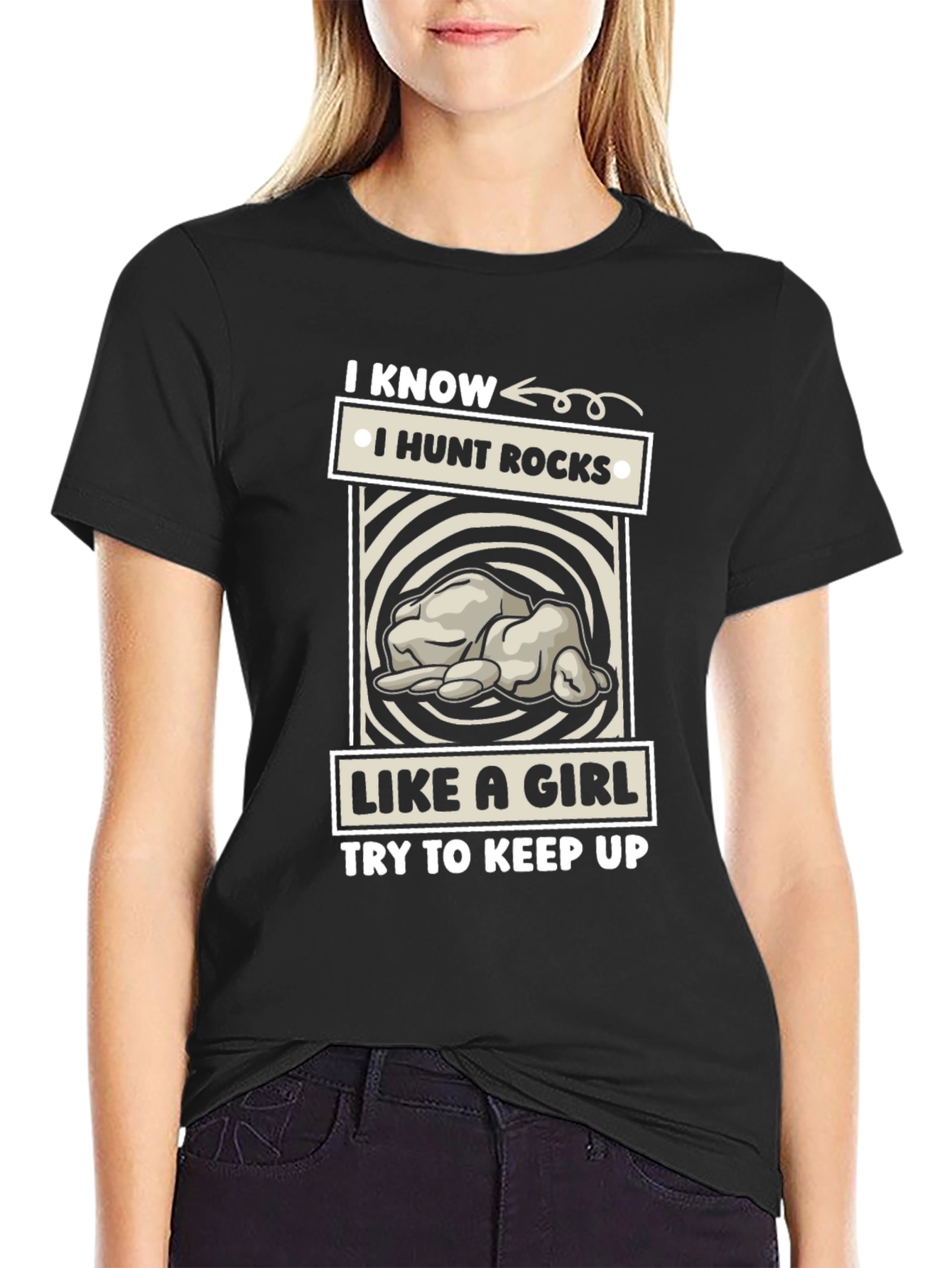 I Hunt Rocks Like a Girl T-Shirt