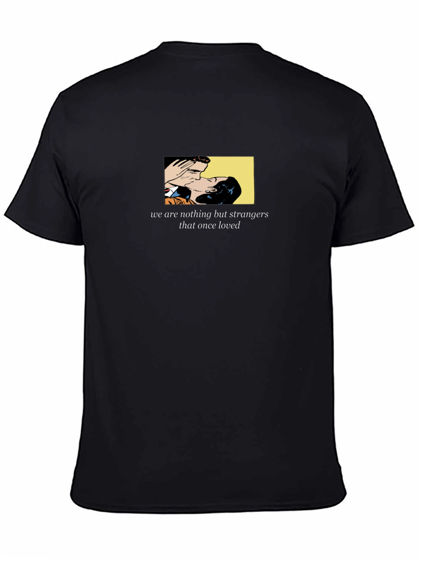 Strangers That Once Loved Black Graphic Tee