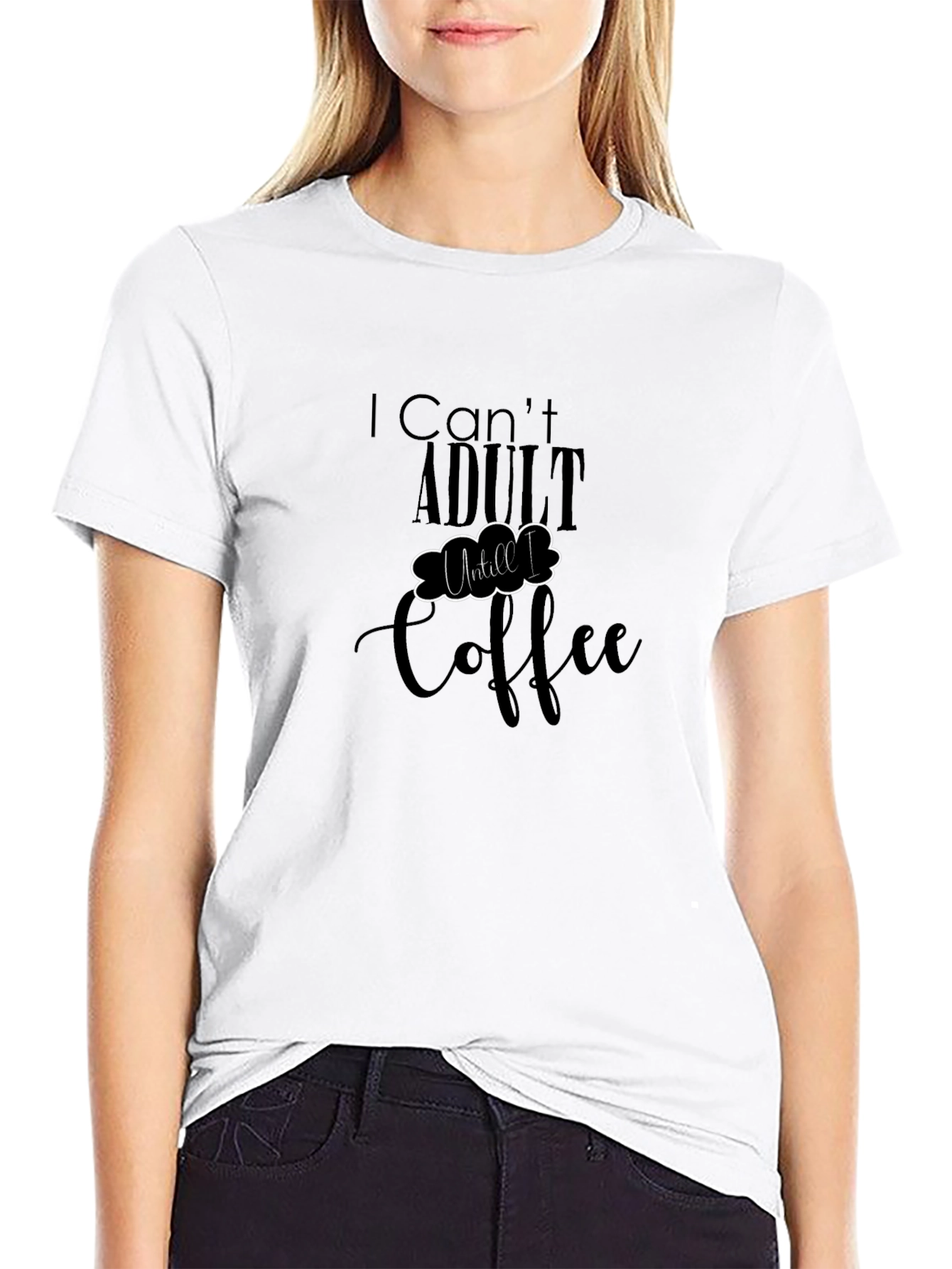 I Cant Adult Until Coffee T-Shirt