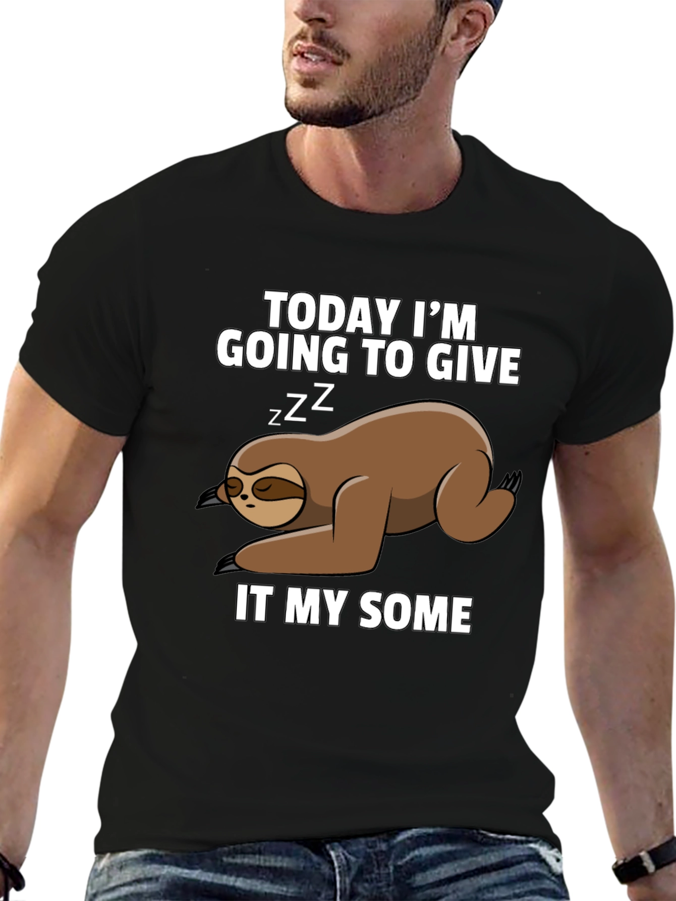 Funny Sloth T-Shirt: Giving It My Some