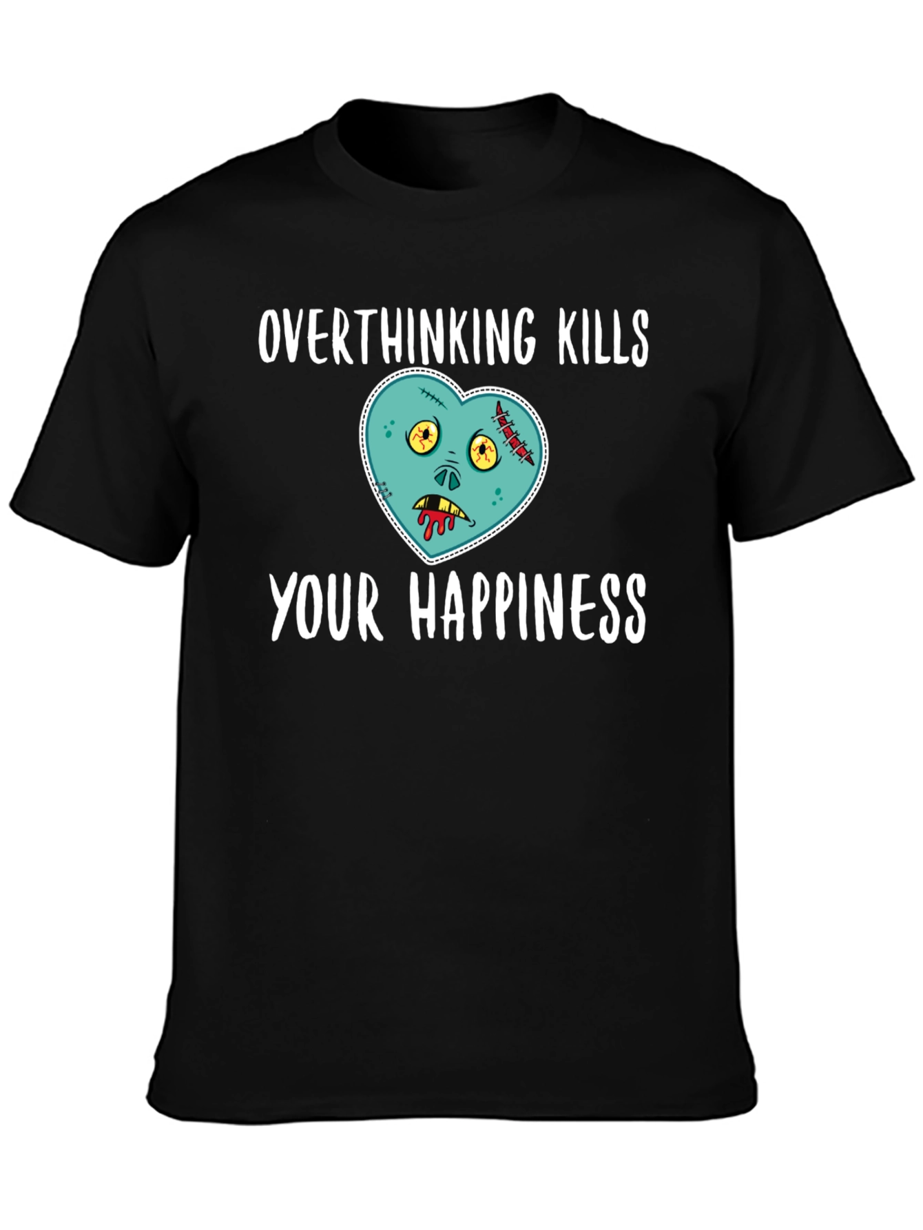 Overthinking Kills Happiness Black T-Shirt