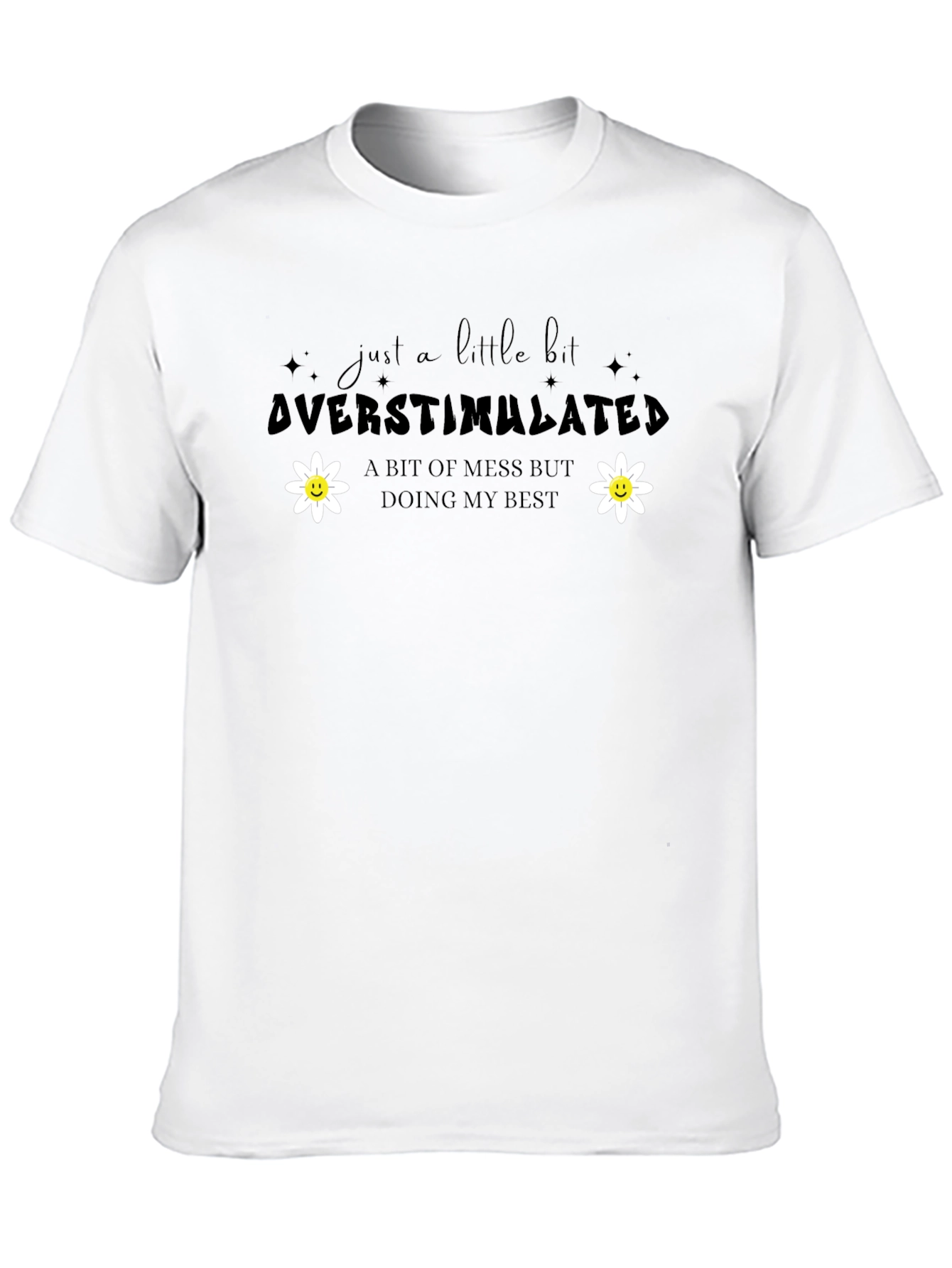 Overstimulated Graphic Tee