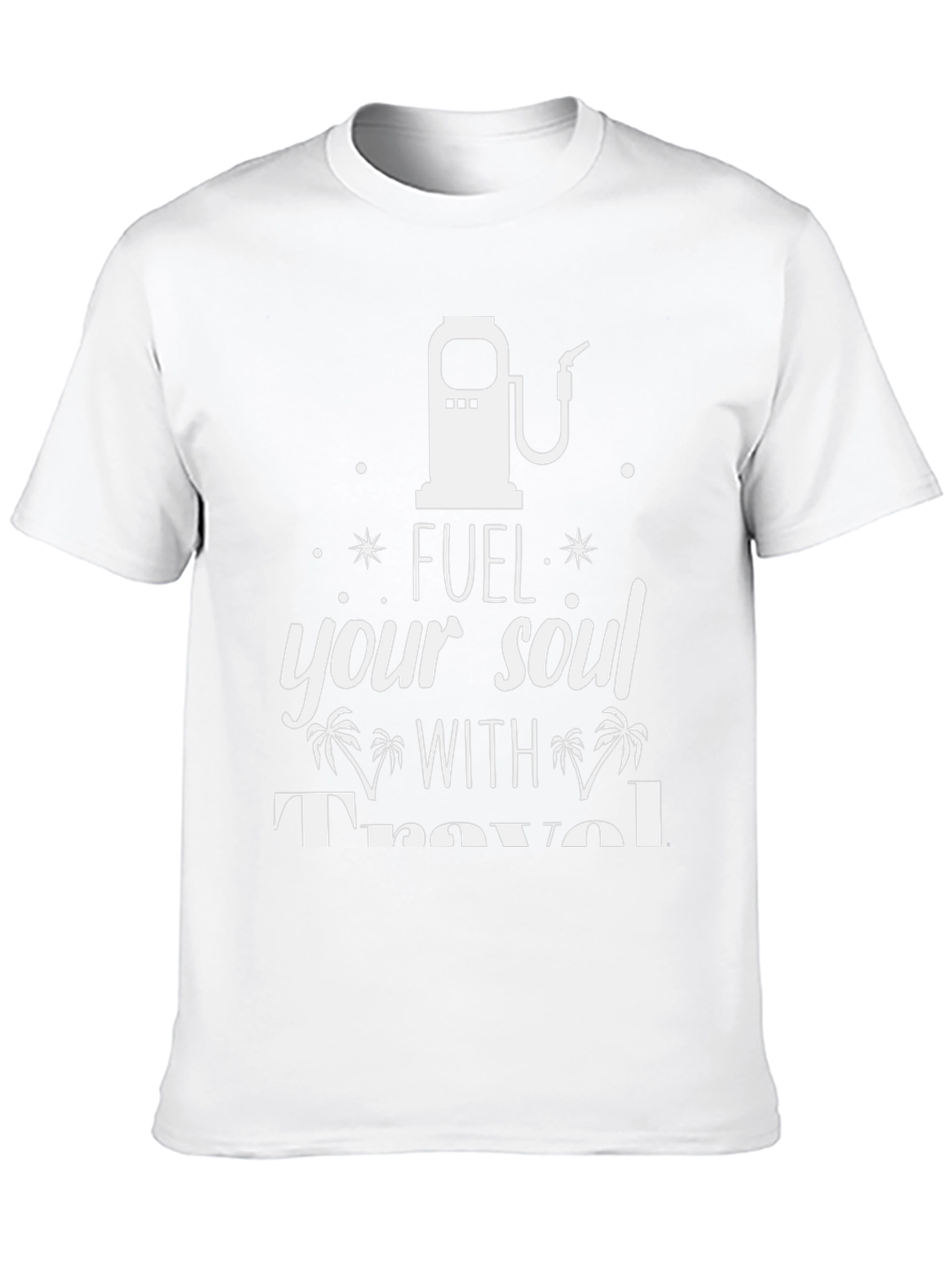 Fuel Your Soul Travel T-Shirt