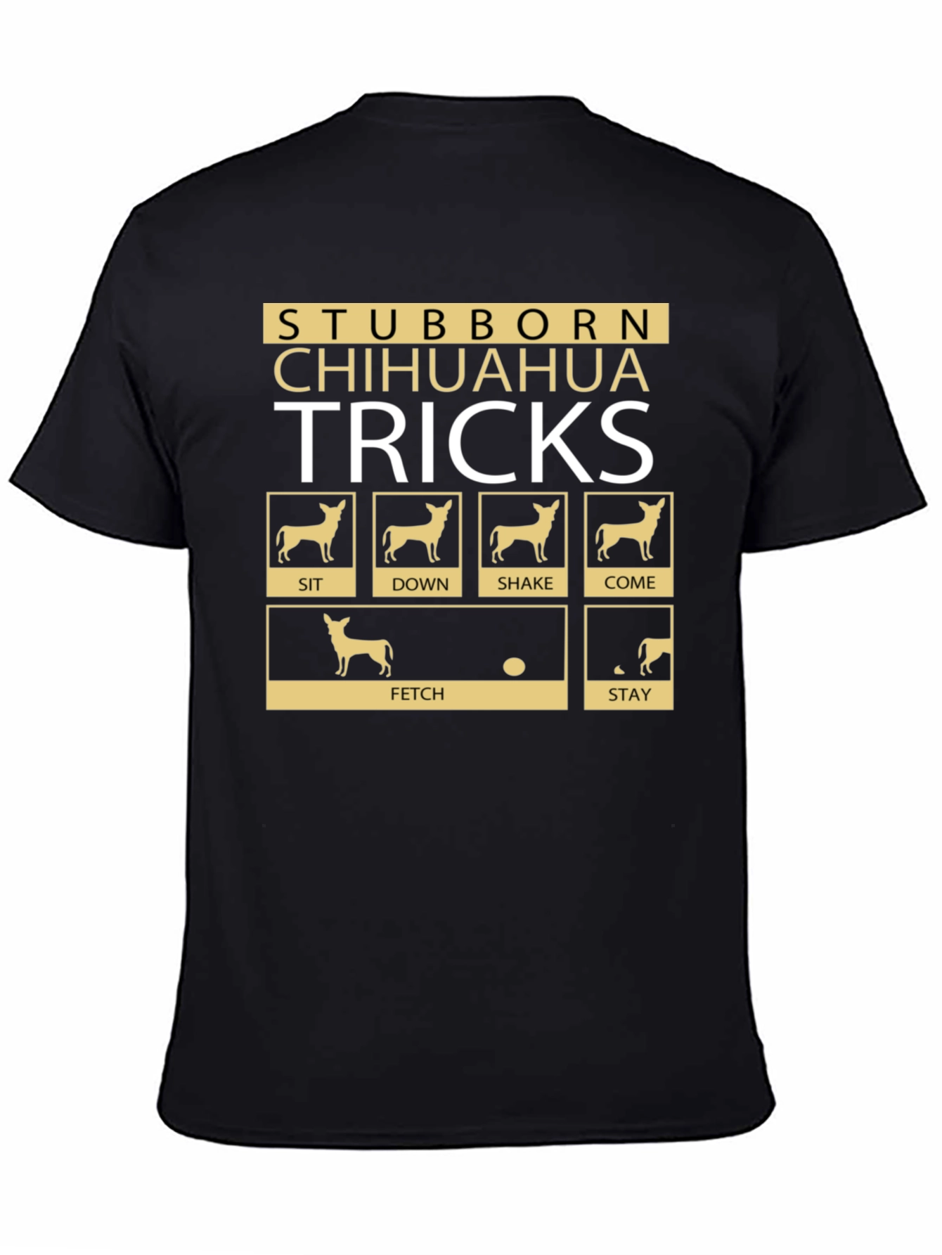 Stubborn Chihuahua Tricks Graphic T-Shirt