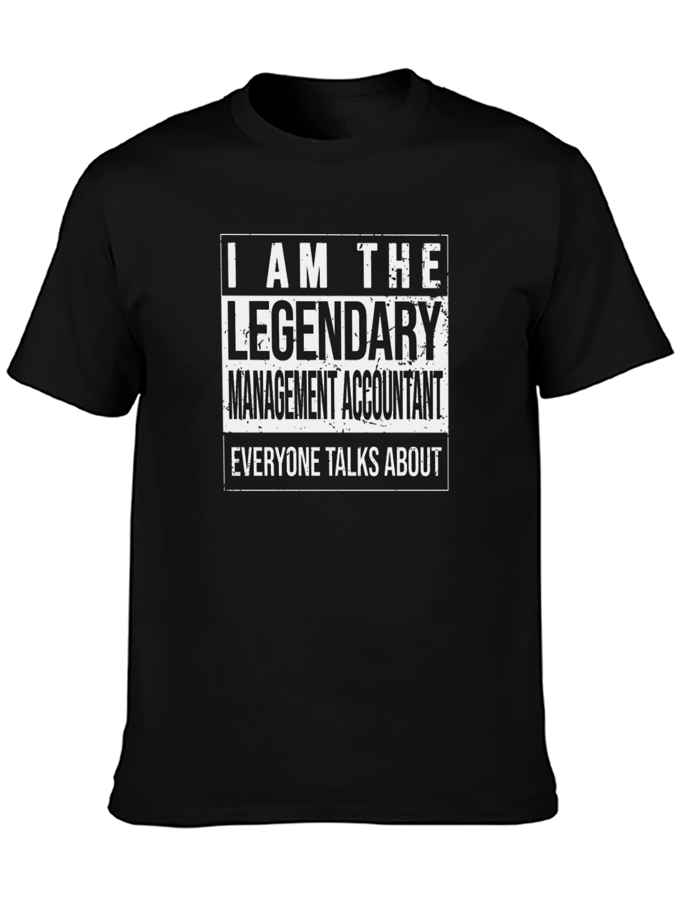 Legendary Management Accountant Black T-Shirt