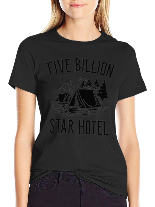 Five Billion Star Hotel Black Camping T-Shirt