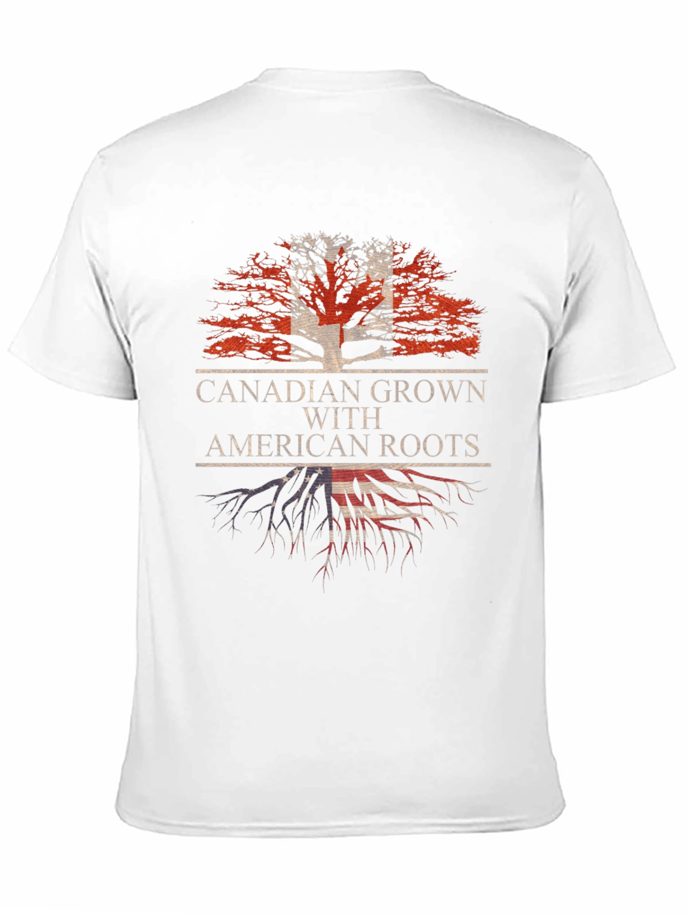 Canadian Grown American Roots T-Shirt