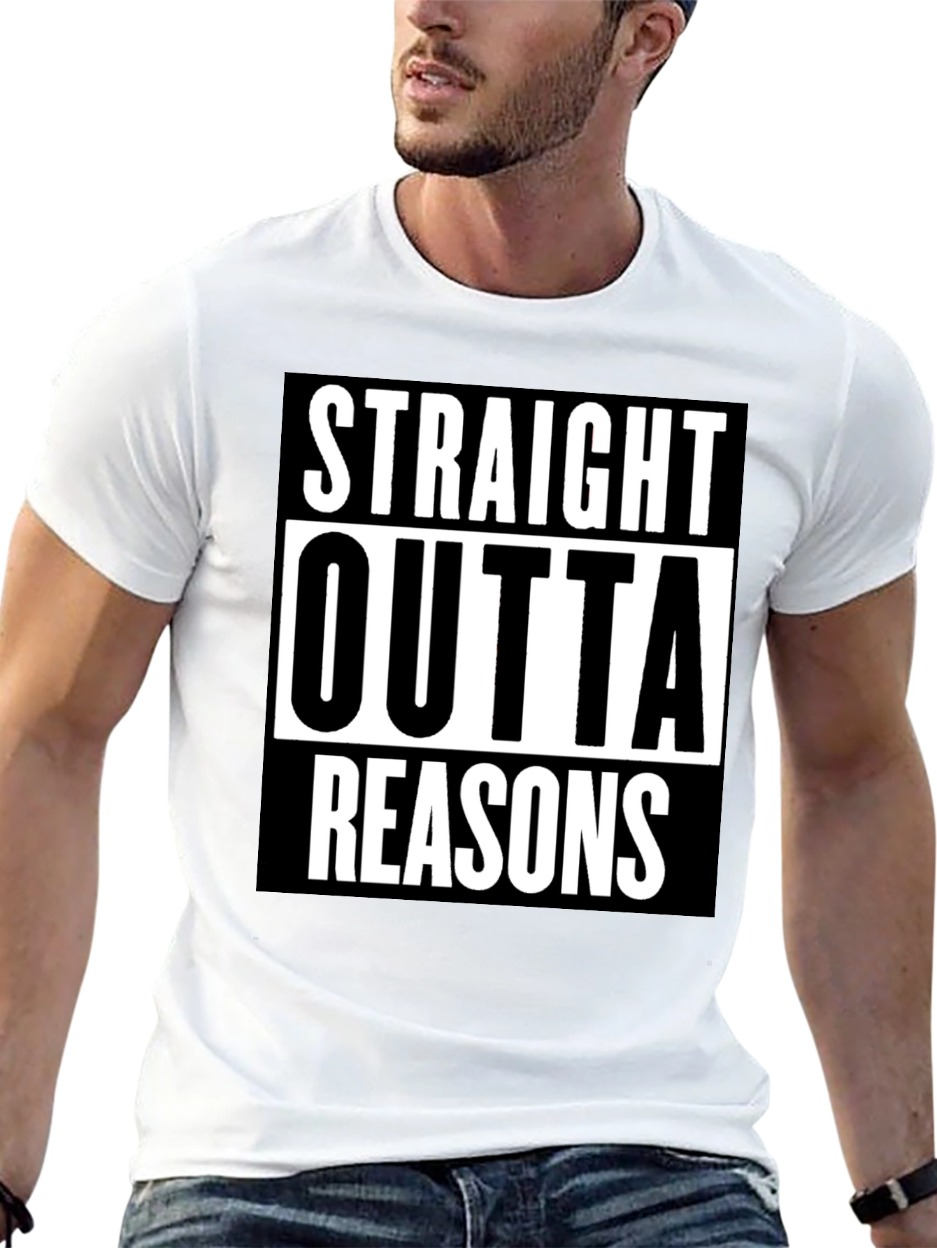 Straight Outta Reasons T-Shirt
