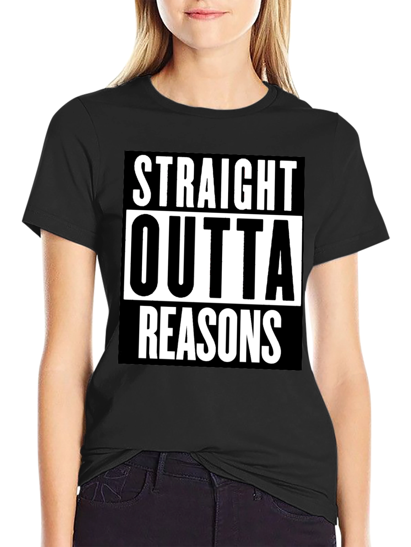 Straight Outta Reasons T-Shirt