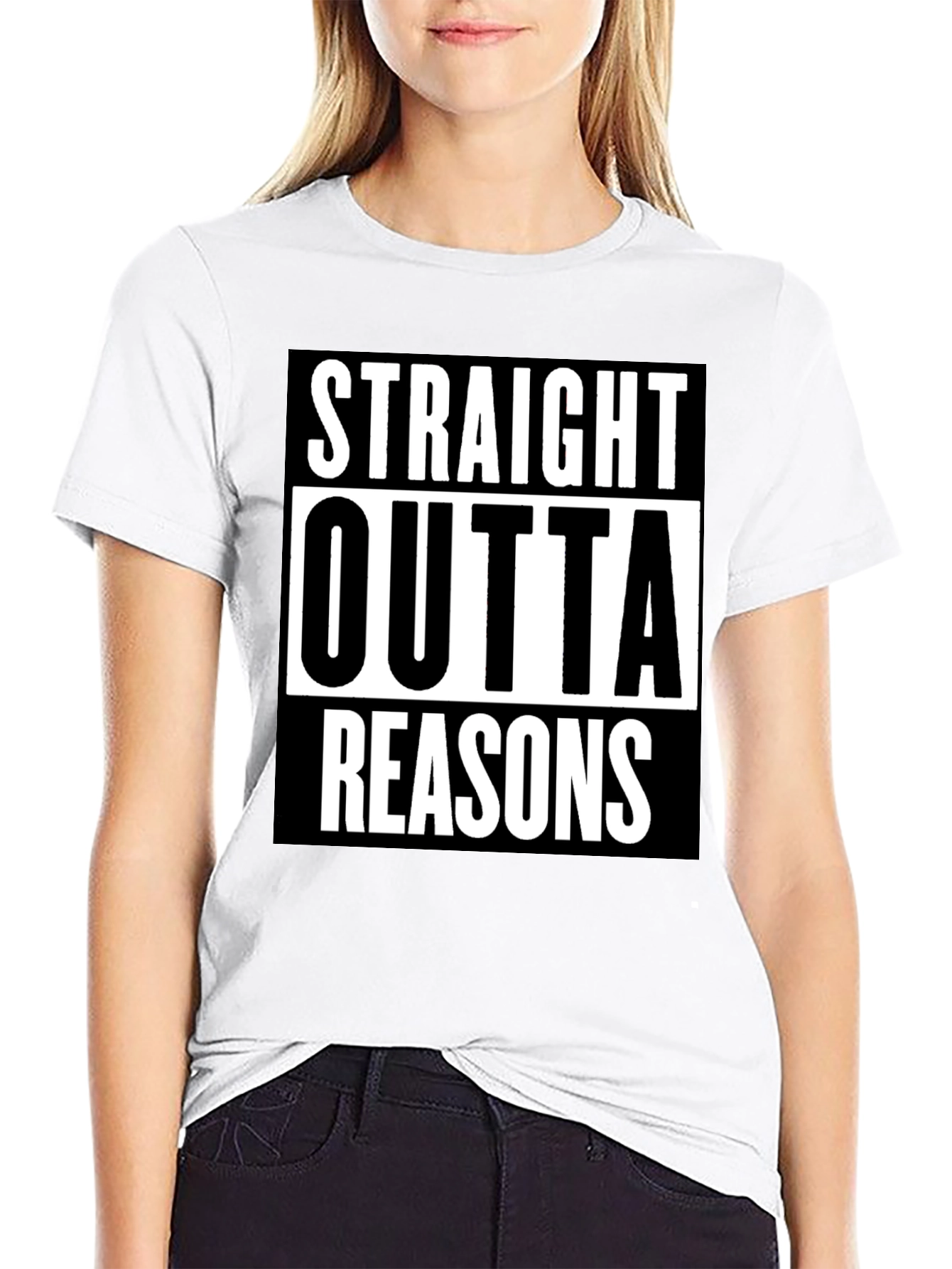 Straight Outta Reasons T-Shirt