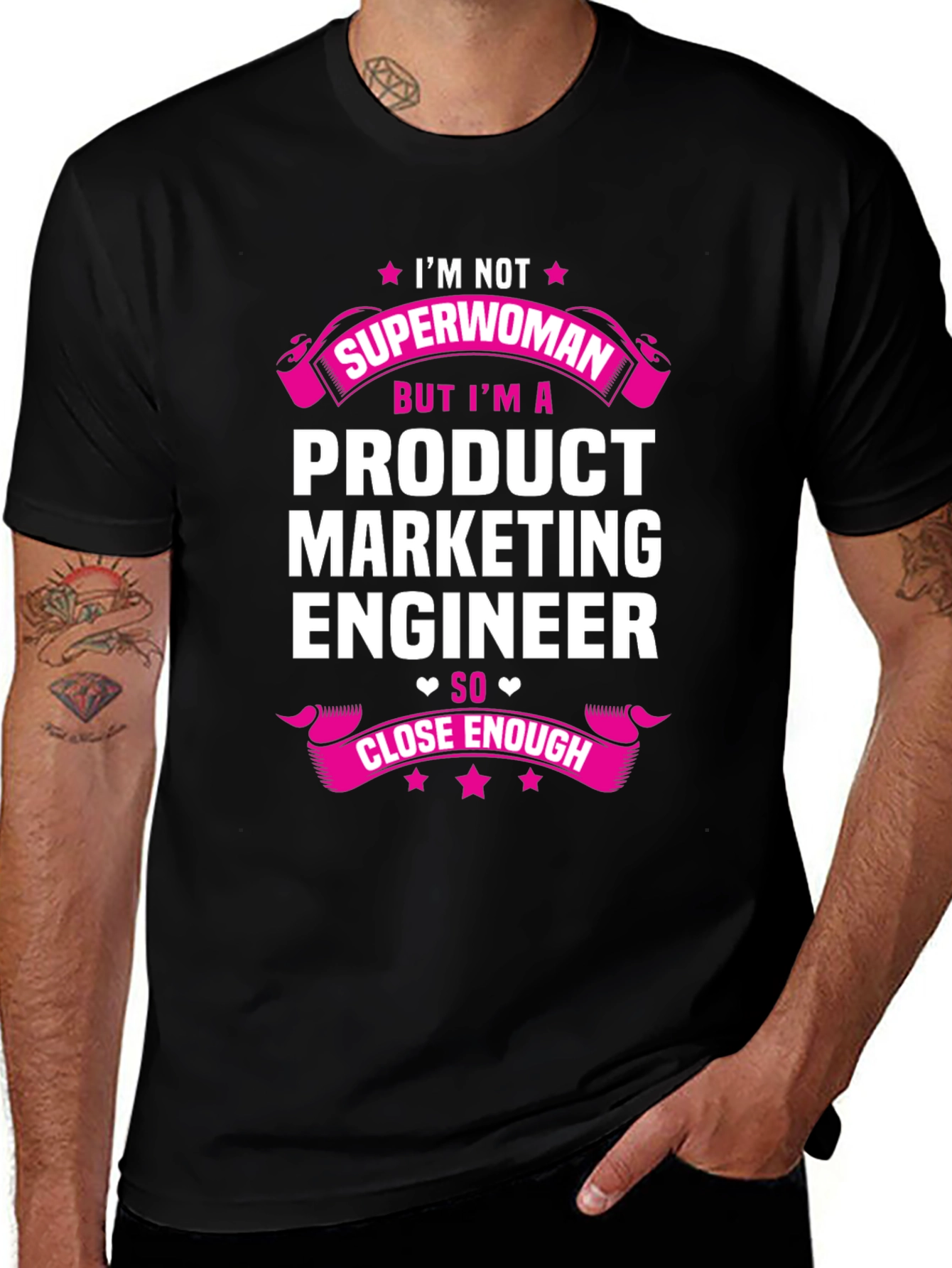 Product Marketing Engineer T-Shirt - Not Superwoman