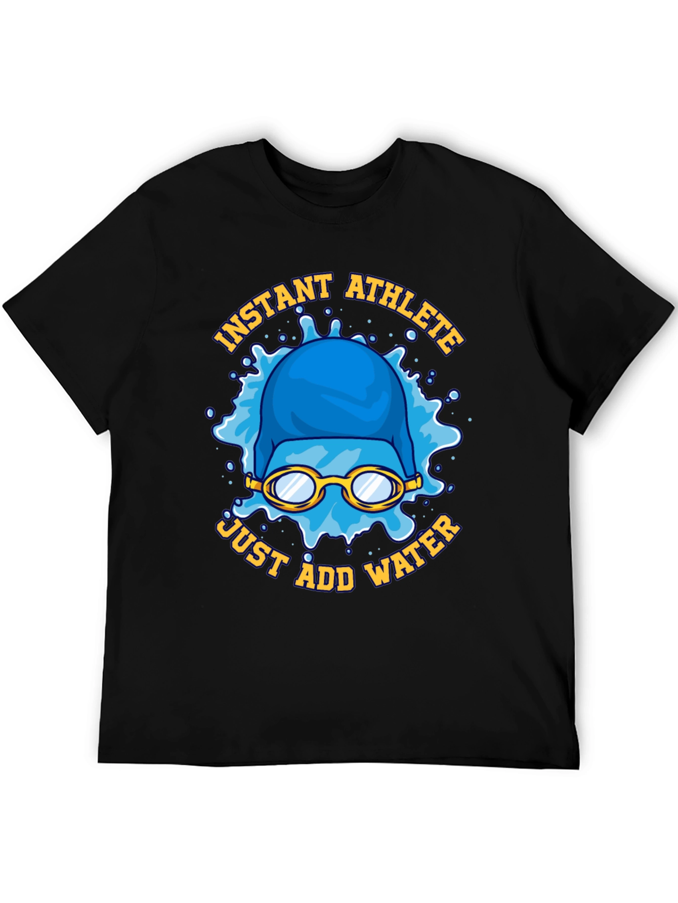 Instant Athlete: Just Add Water Graphic T-Shirt